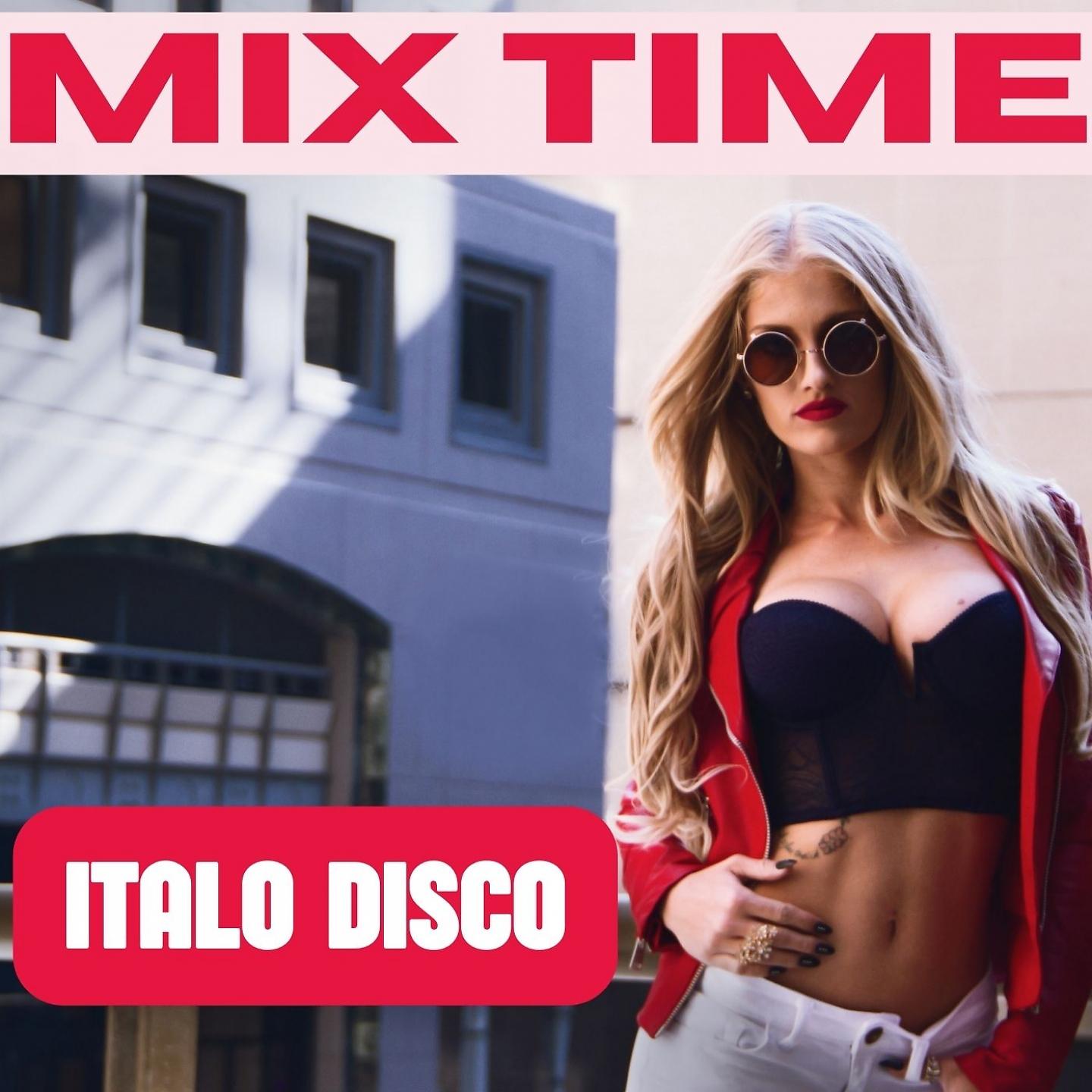 Постер альбома Mix Time Italo Disco