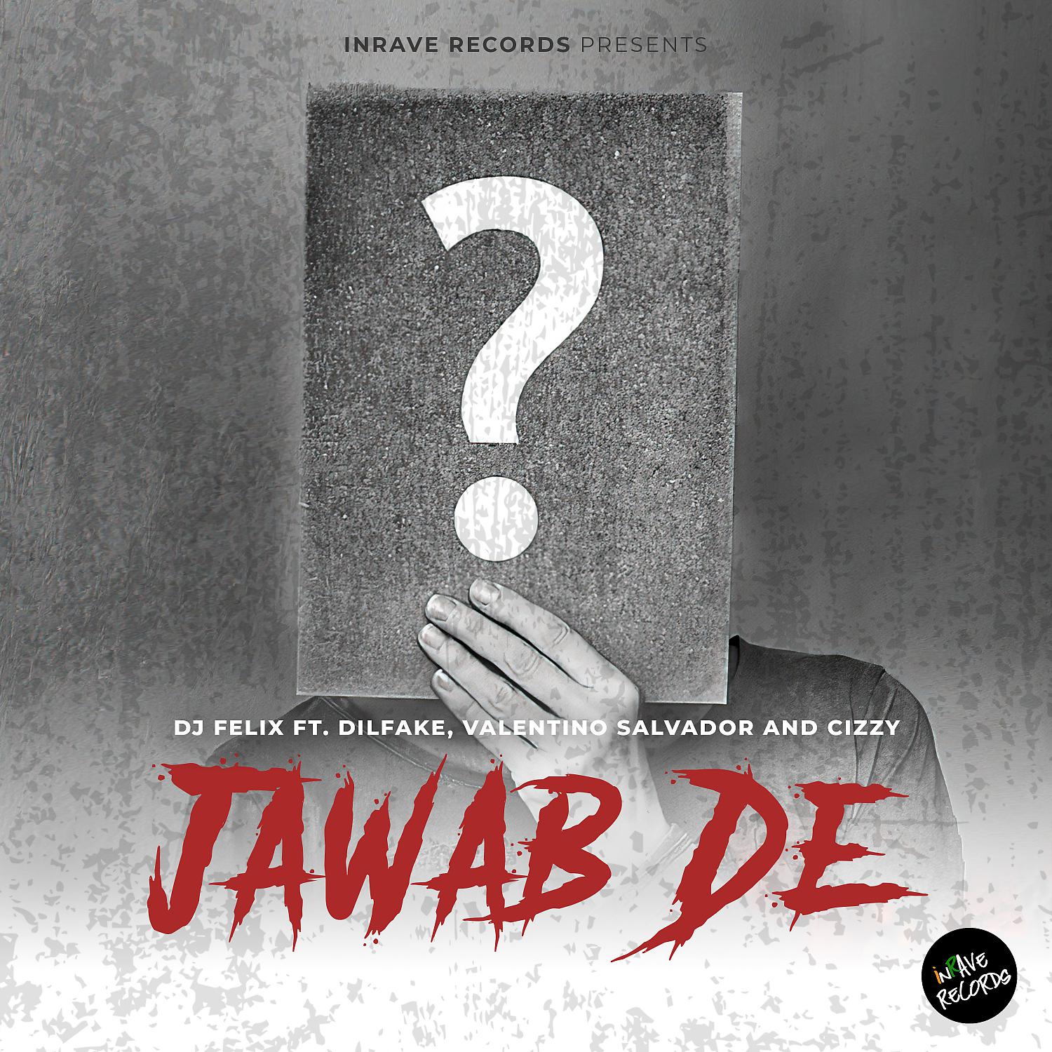 Постер альбома Jawab De (feat. Dil Fake, Valentino Salvador & Cizzy)