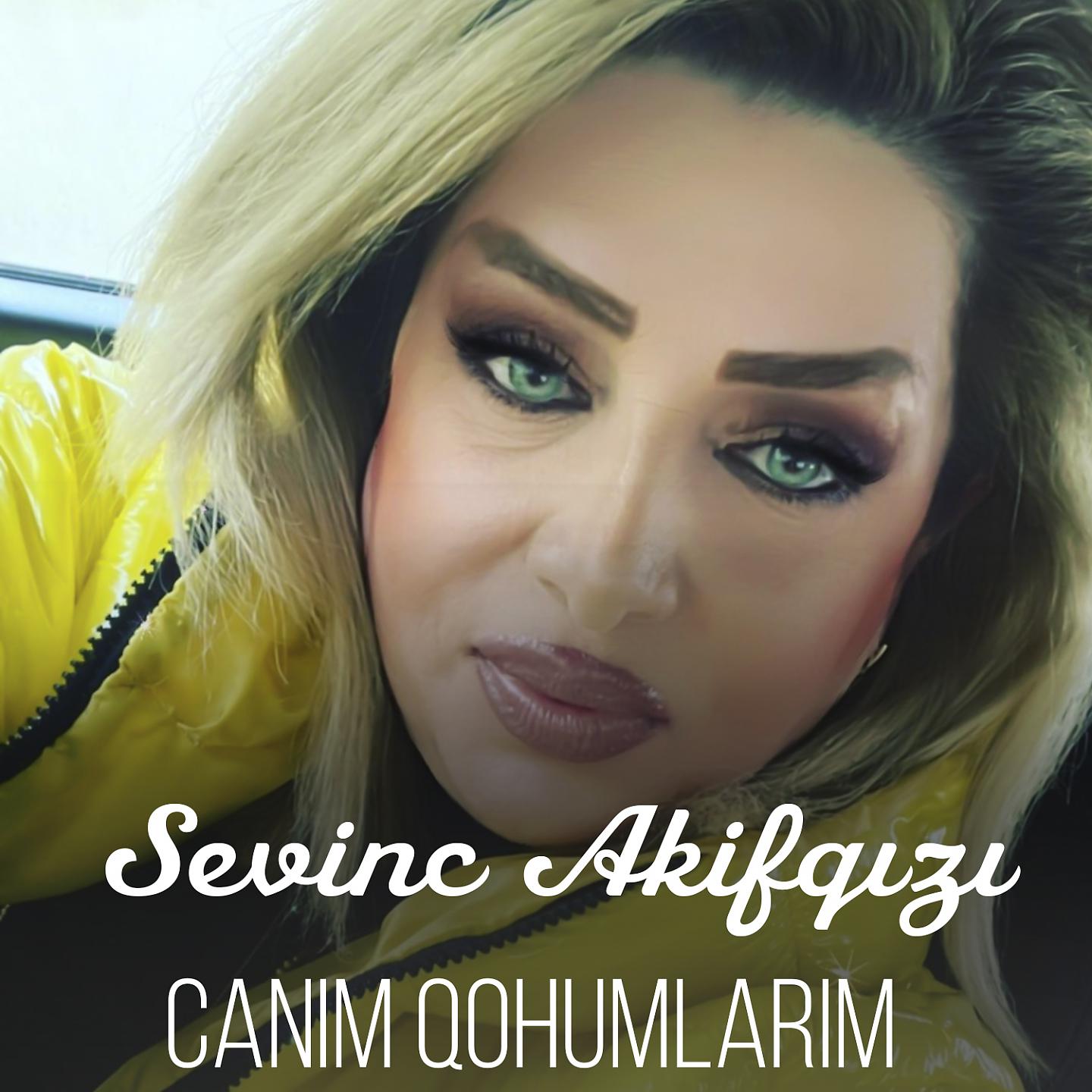 Постер альбома Canim qohumlarim