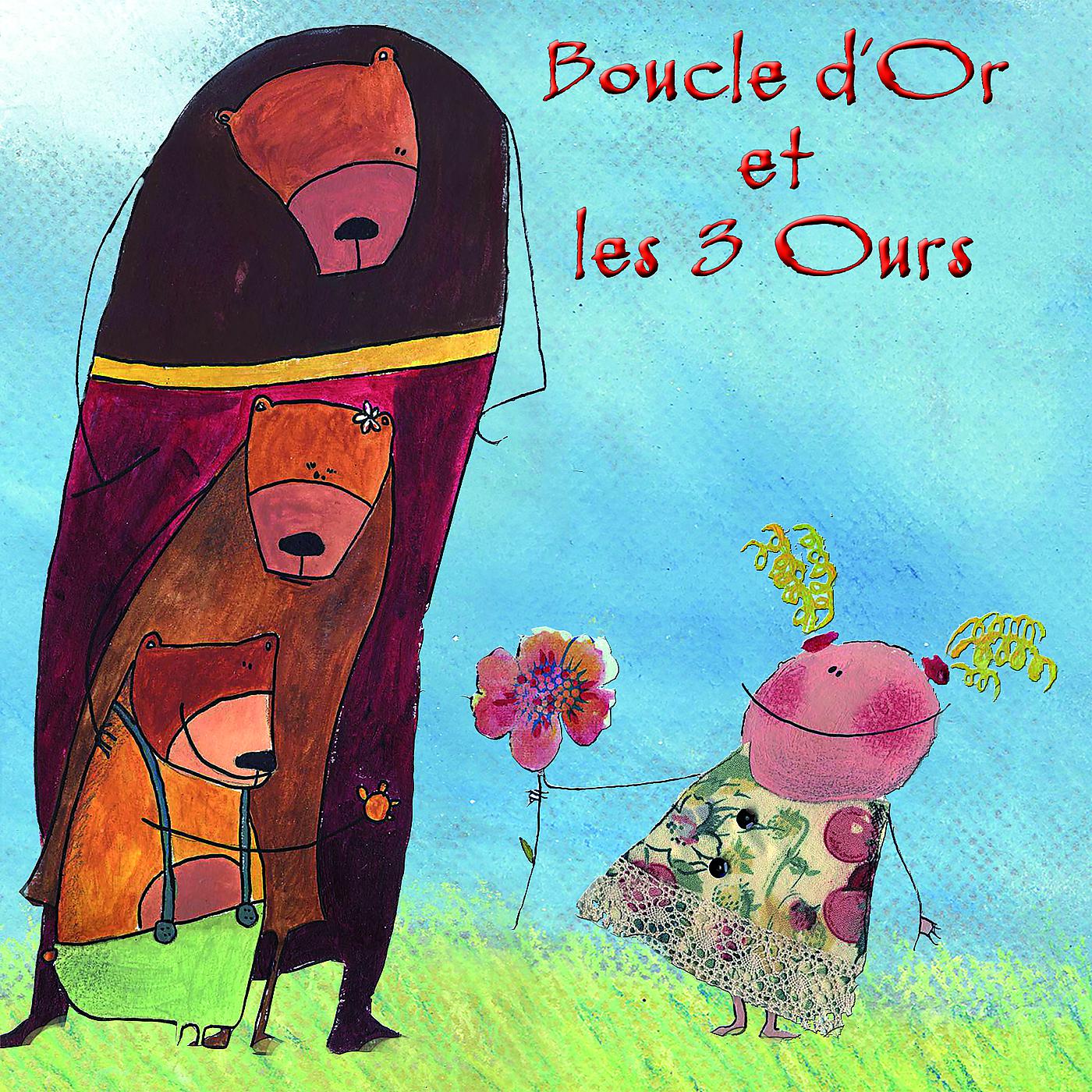 Постер альбома Boucle d'Or et les trois Ours