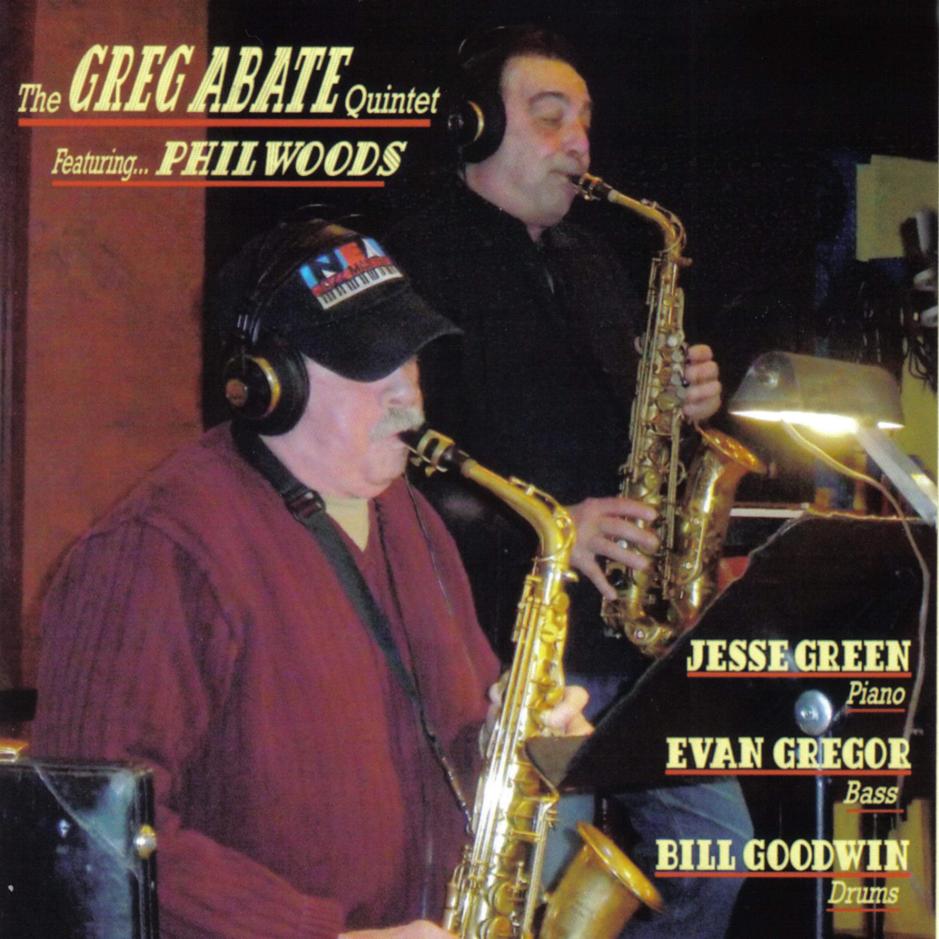 Постер альбома The Greg Abate Quintet Featuring Phil Woods
