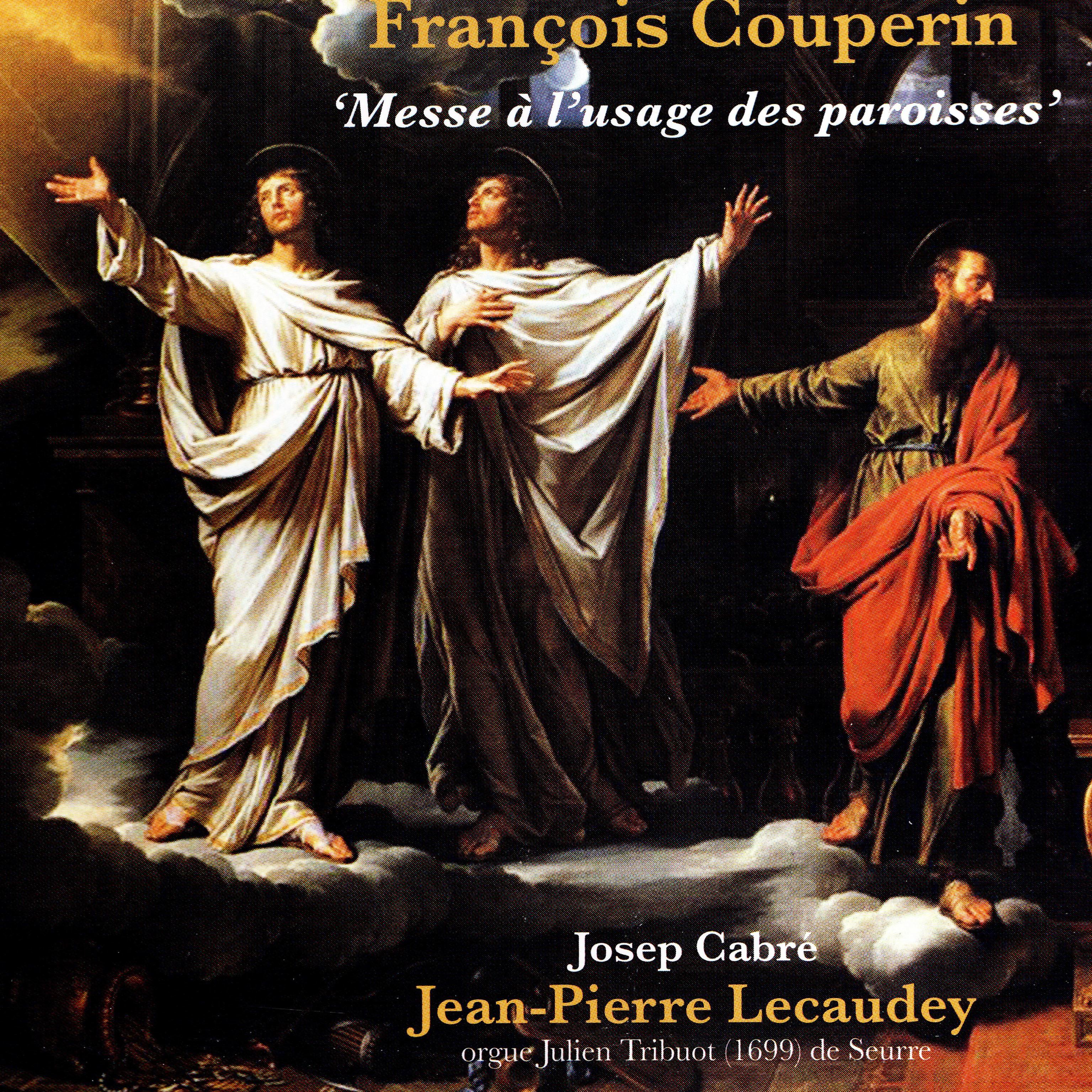 Постер альбома Couperin : Messe à l'usage des paroisses