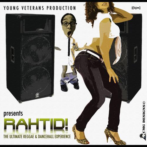 Постер альбома Rahtid! The Ultimate Reggae & Dancehall Experience
