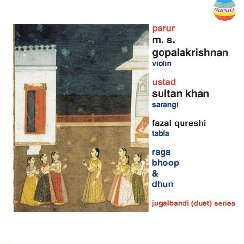 Постер альбома Jugalbandi (Duet) Series: Raga Boop and Dhun