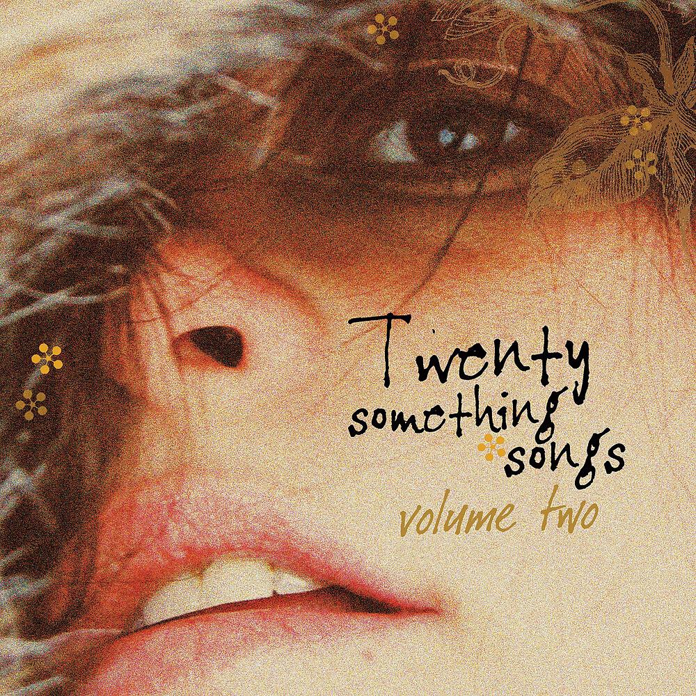 Постер альбома Twenty Something Songs, Vol. 2