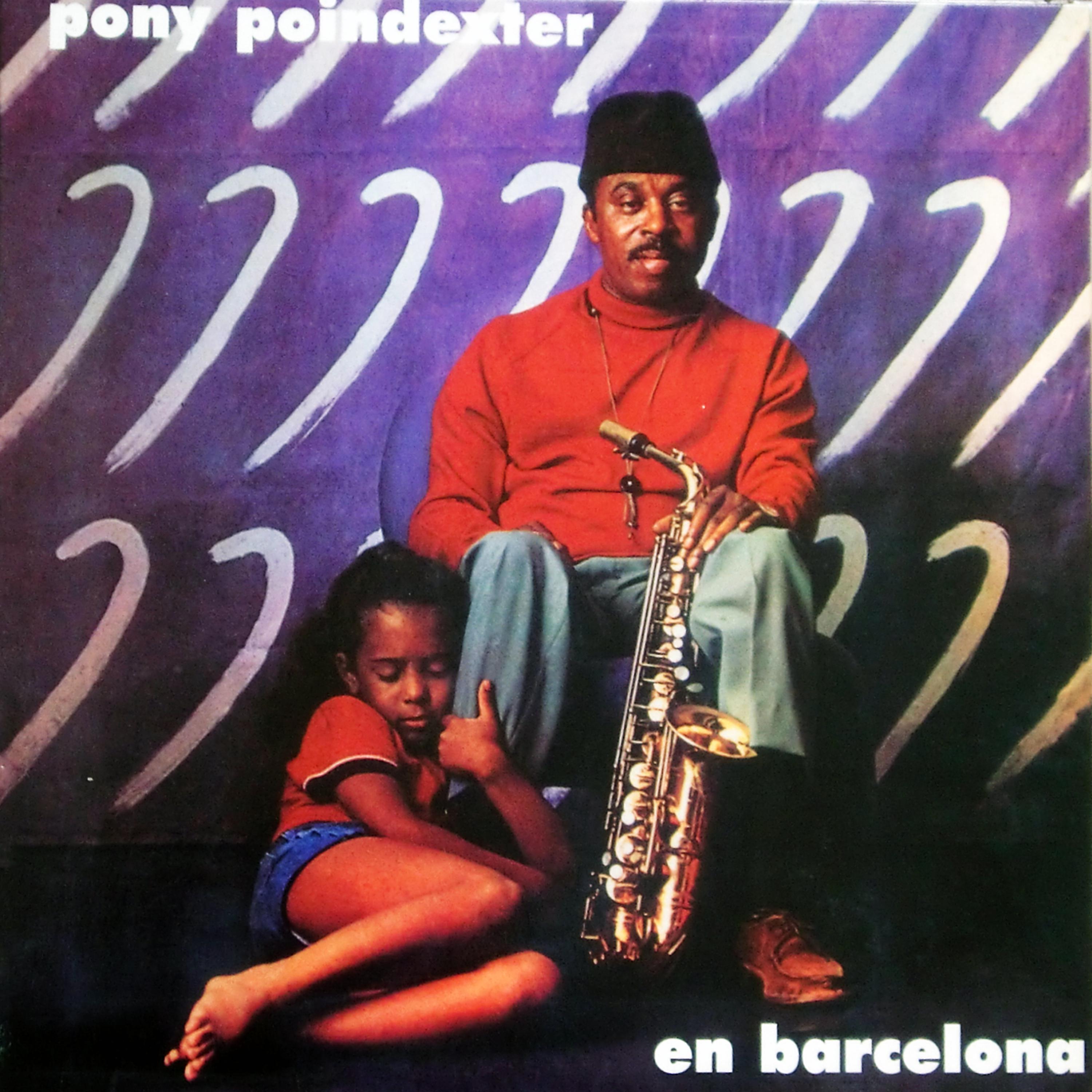 Постер альбома Pony Poindexter En Barcelona