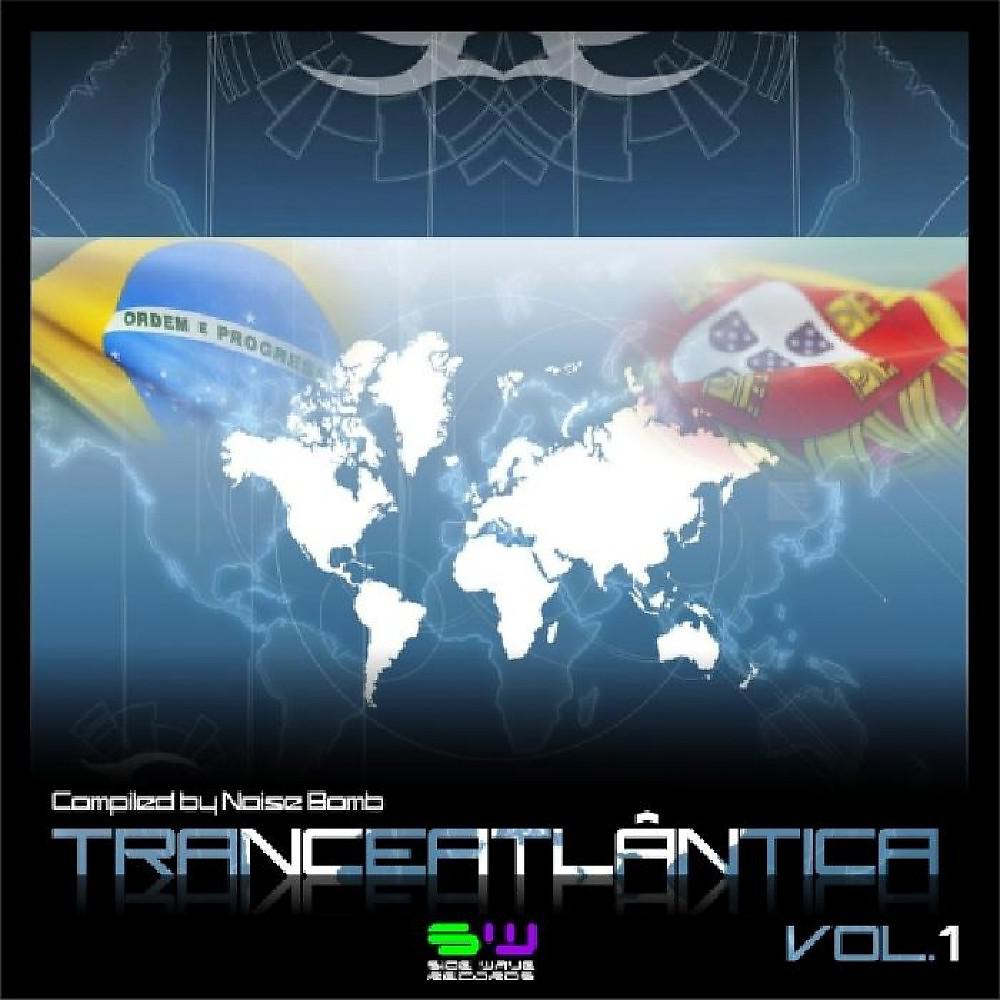 Постер альбома Tranceatlântica Compiled By DJ Noise Bomb