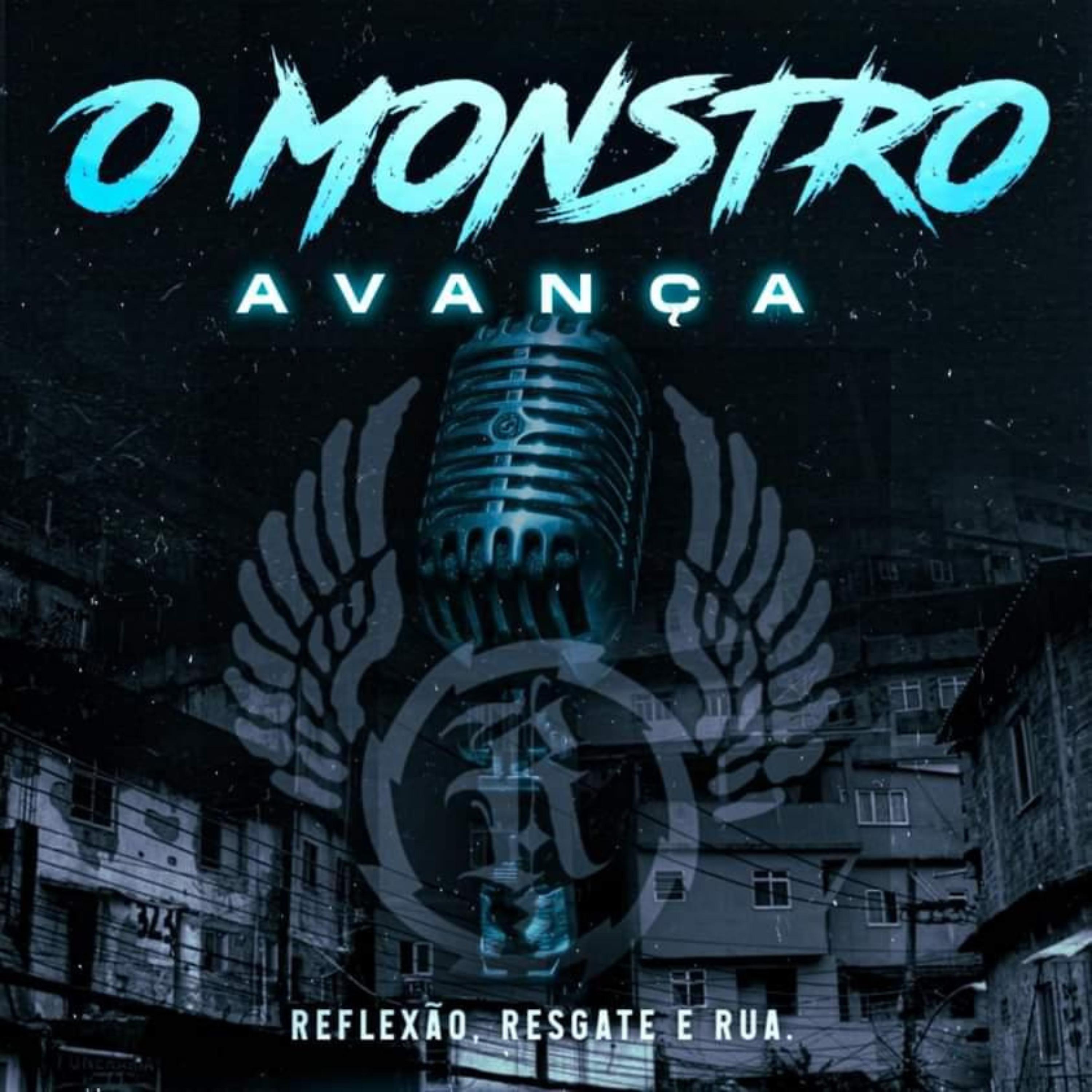 Постер альбома O Monstro Avança