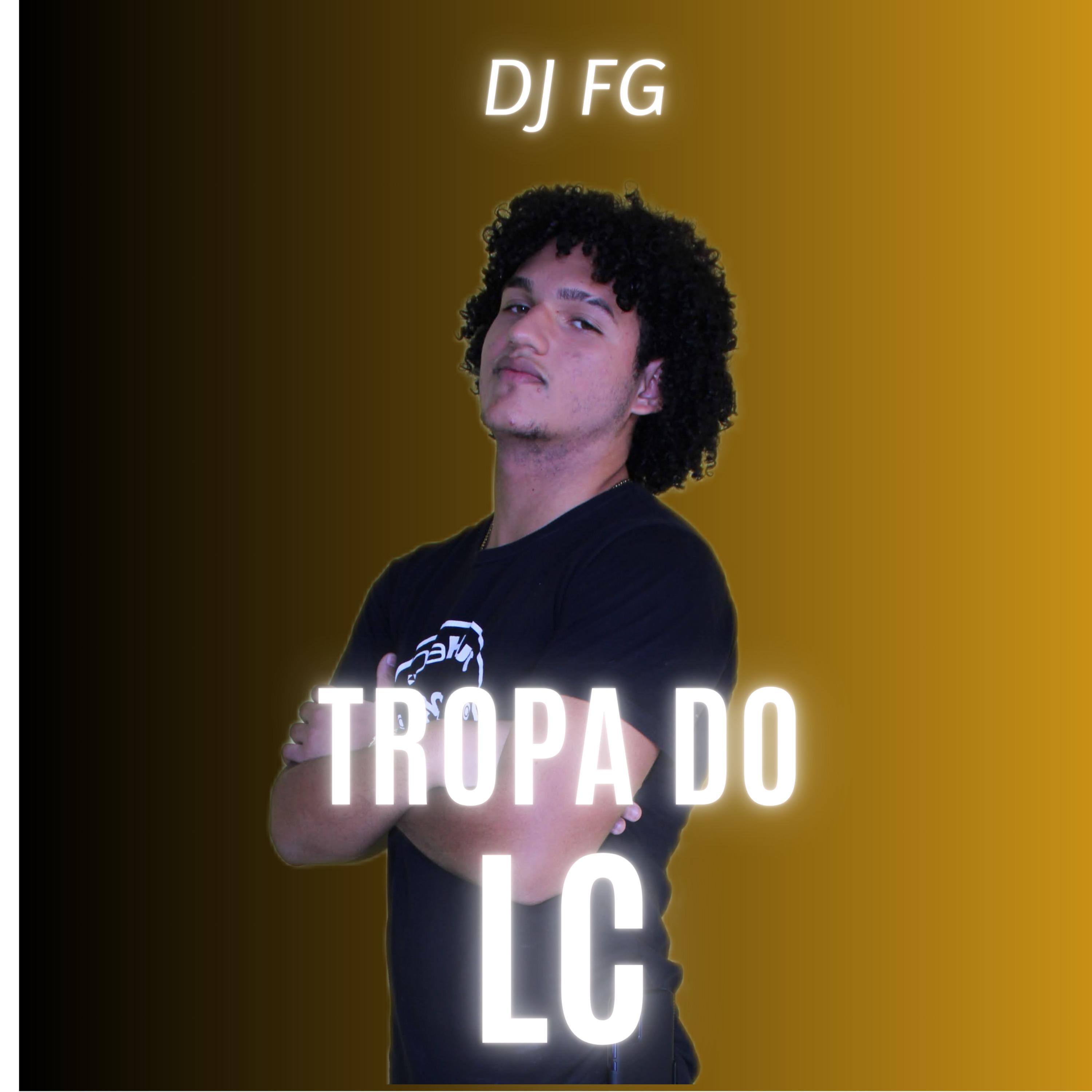 Постер альбома Tropa do Lc