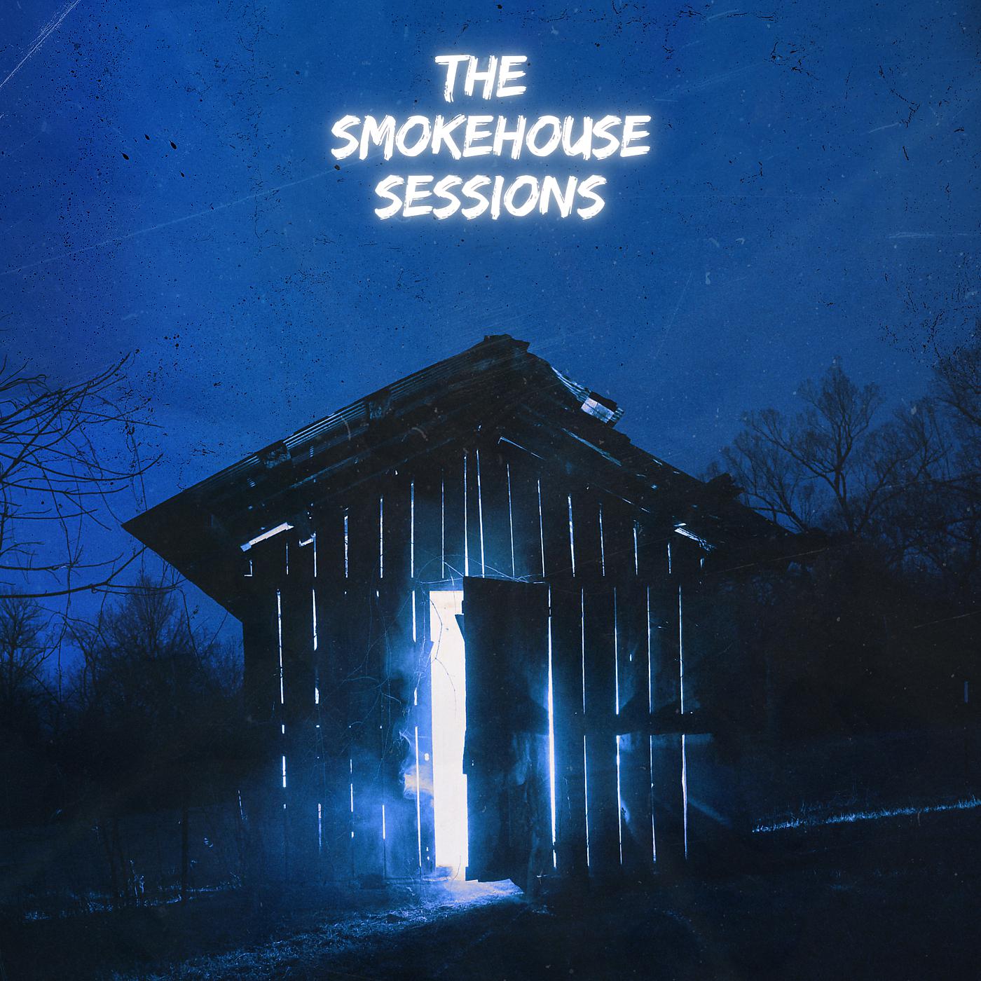 Постер альбома The Smokehouse Sessions