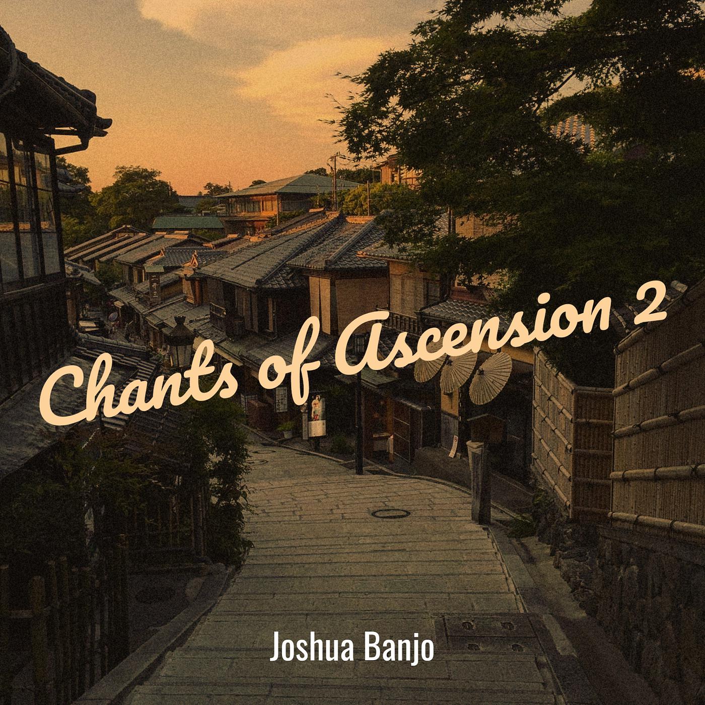 Постер альбома Chants of Ascension 2