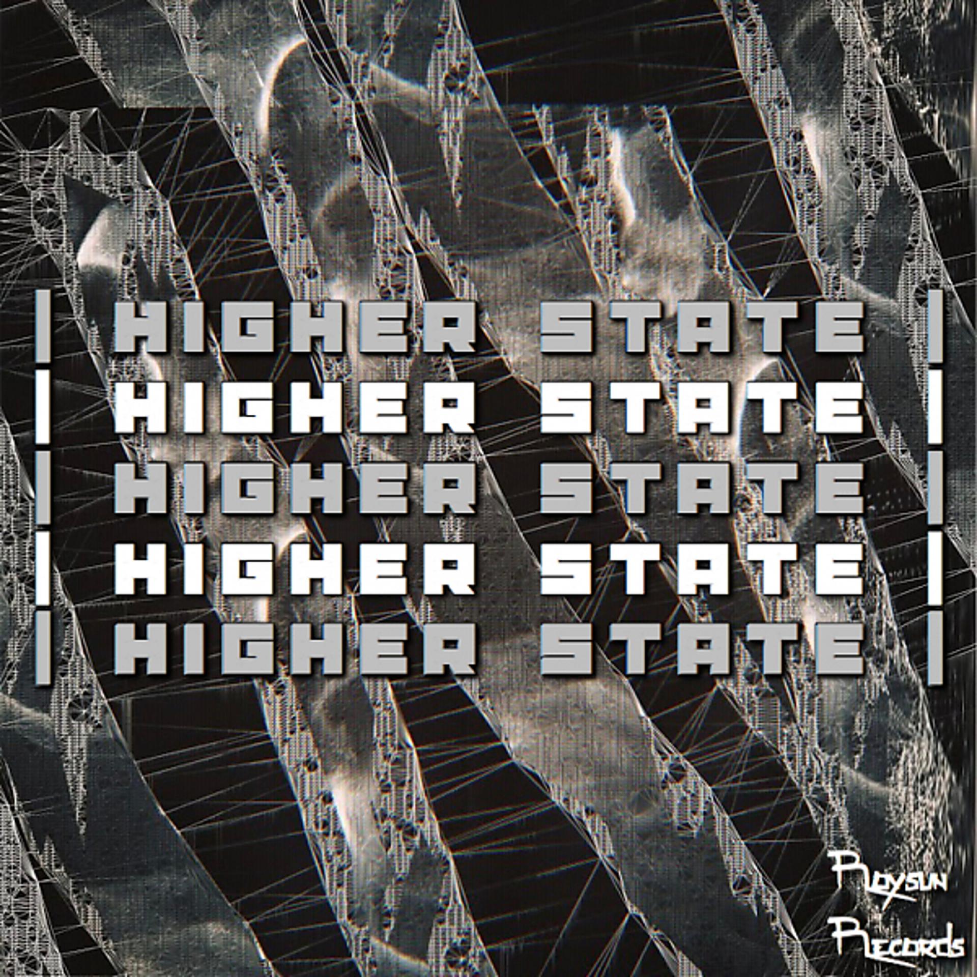 Постер альбома Higher State