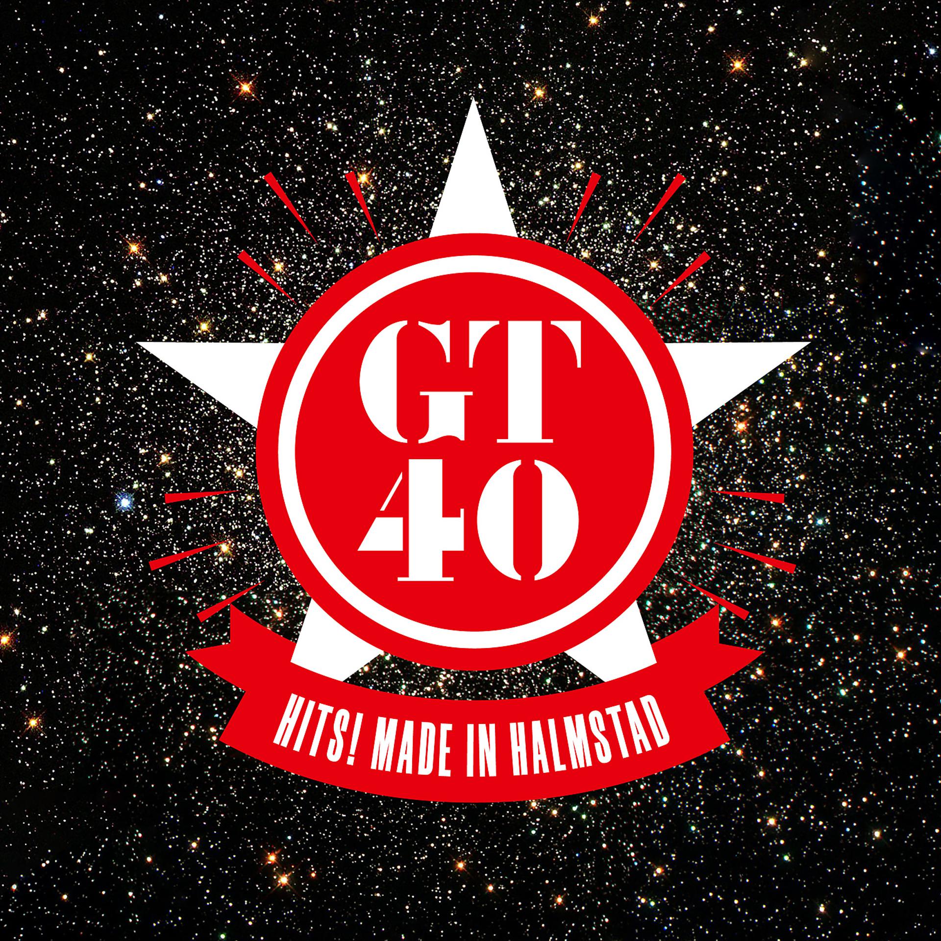 Постер альбома GT40 Hits! Made in Halmstad