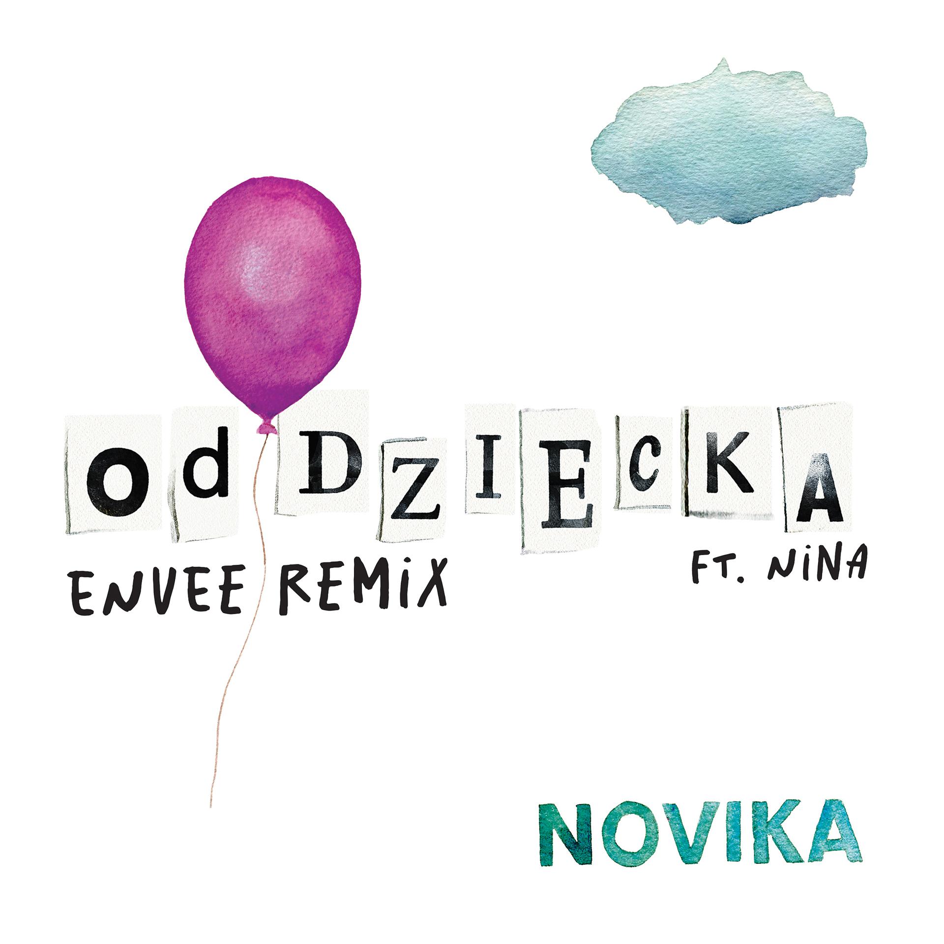 Постер альбома Od dziecka (Envee Remix) [feat. Nina]