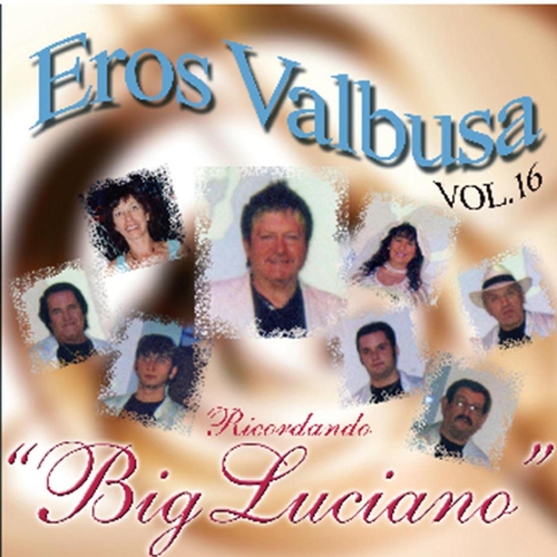 Постер альбома Big Luciano, vol. 16