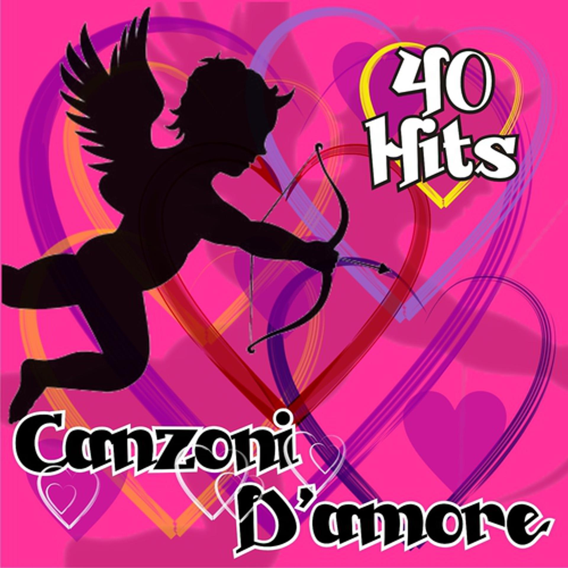 Постер альбома Canzoni d'amore : 40 hits