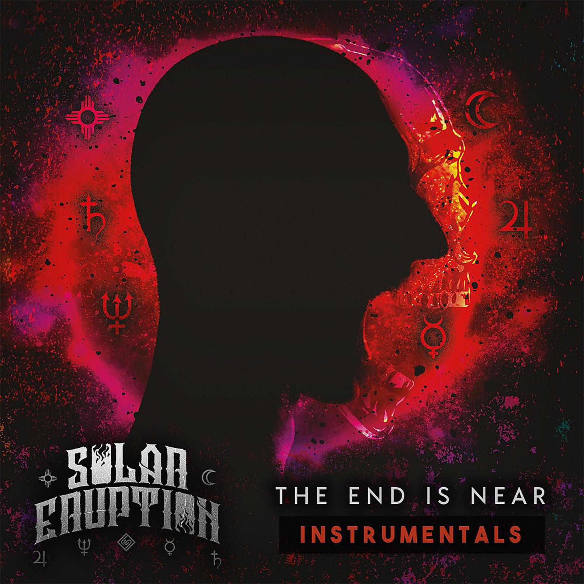 Постер альбома The End Is Near (Instrumental)