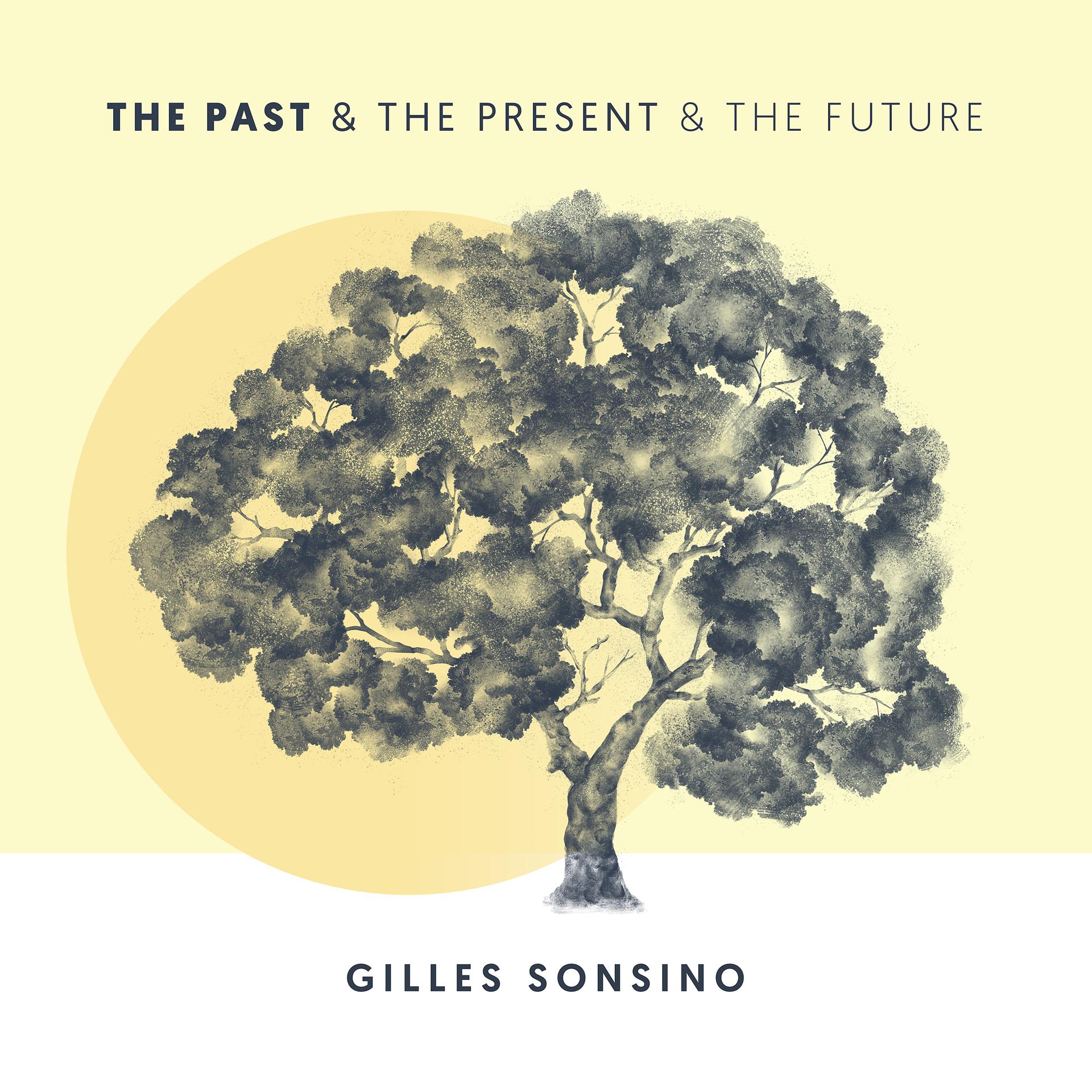 Постер альбома The Past & The Present & The Future