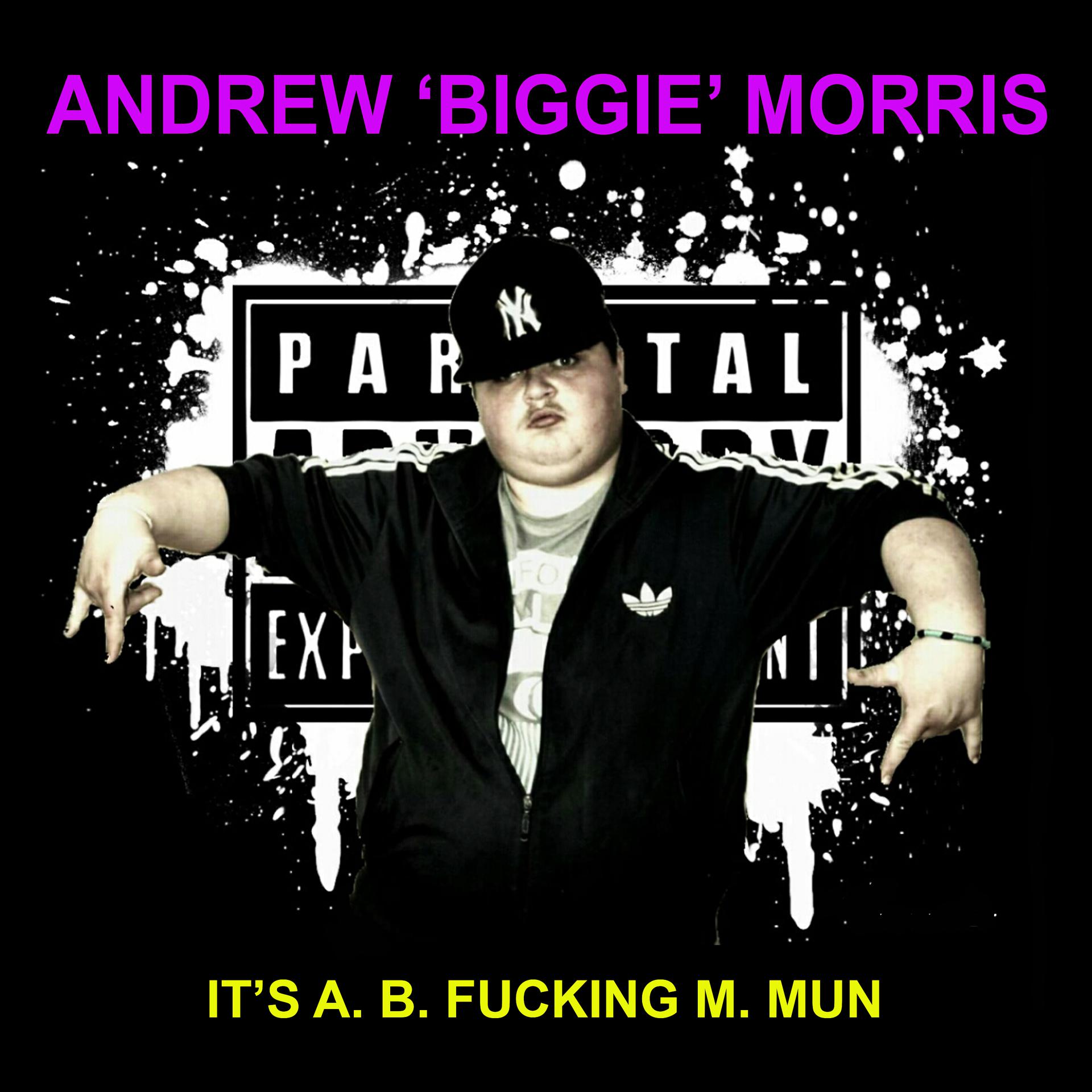Постер альбома It's a. B. Fucking M. Mun