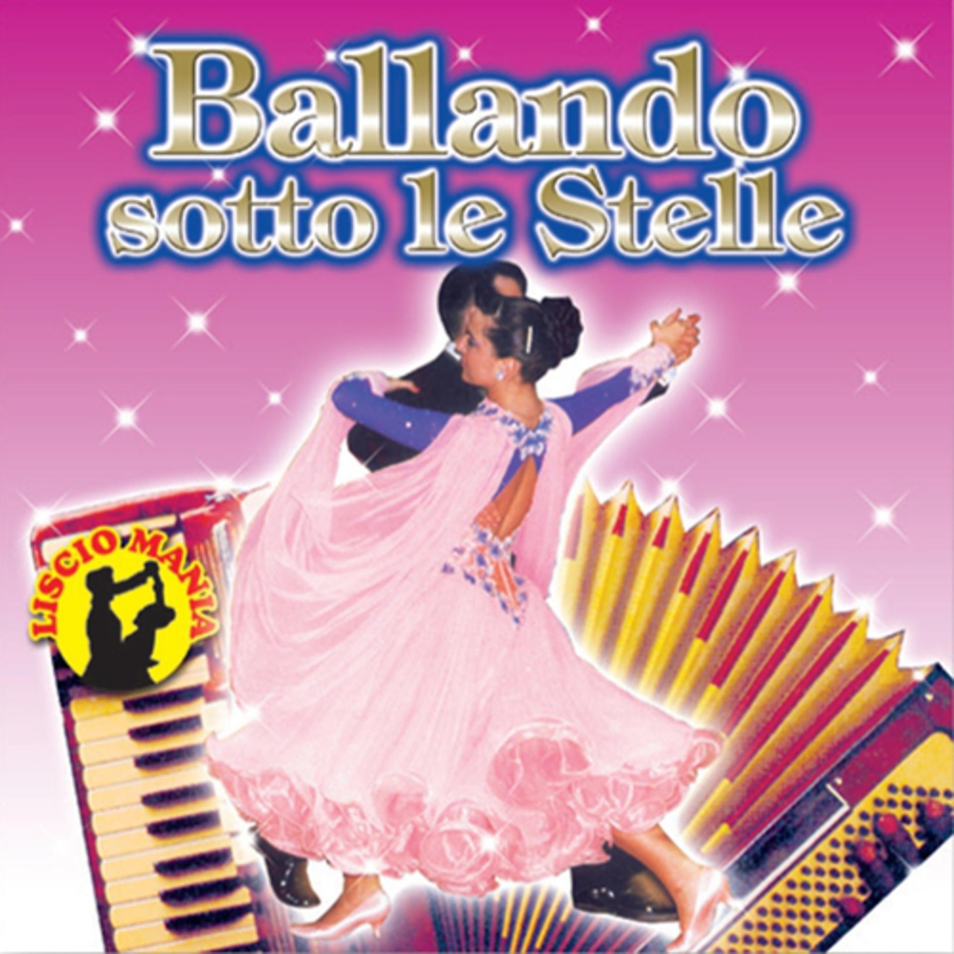 Постер альбома Ballando sotto le stelle, vol. 4