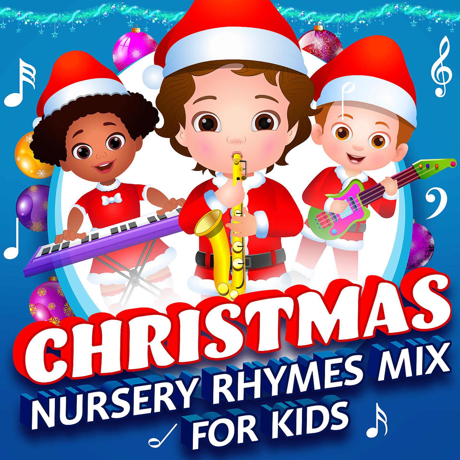Постер альбома Christmas Nursery Rhymes Mix for Kids