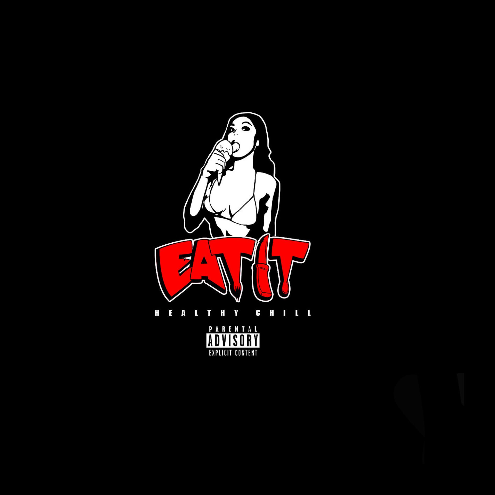 Постер альбома Eat It