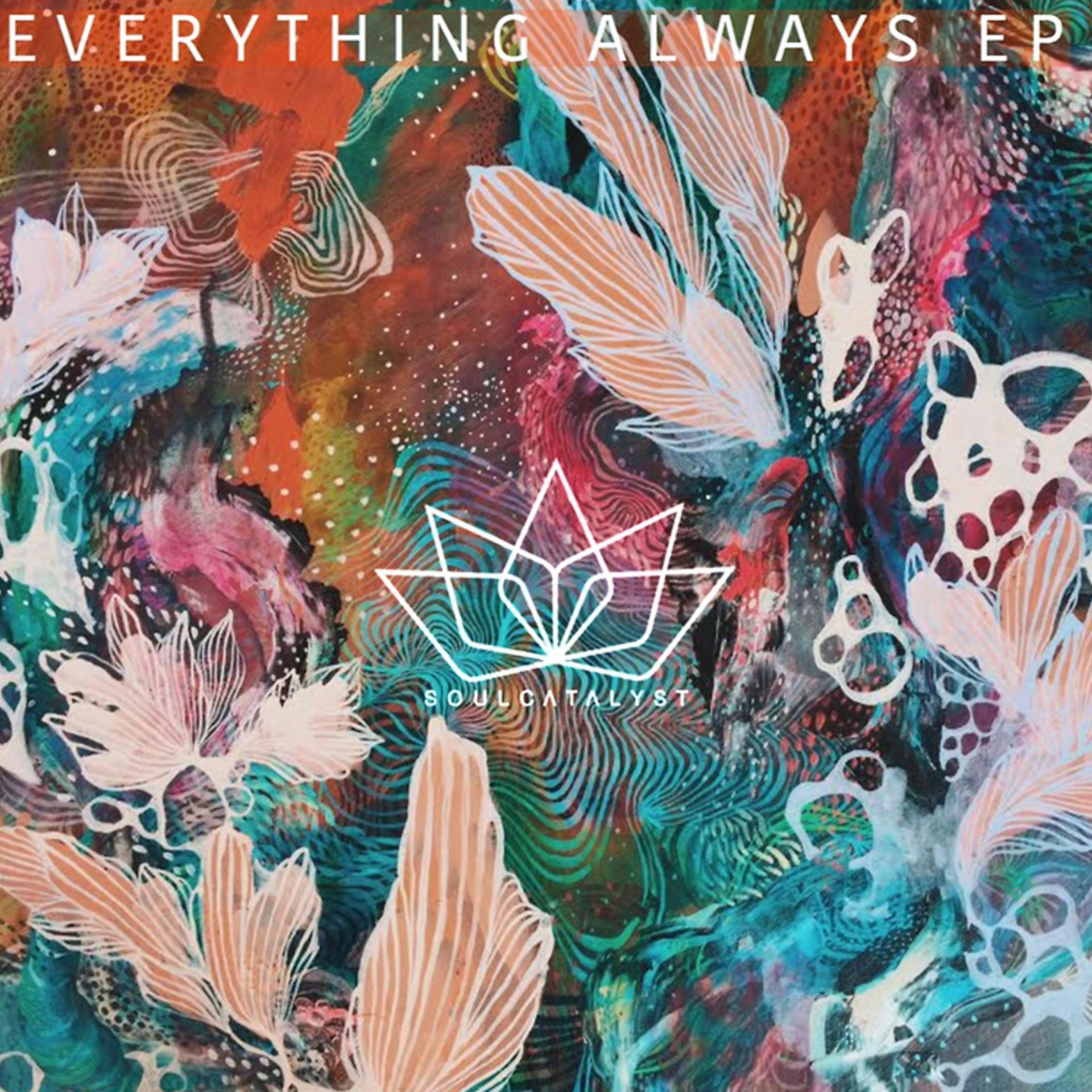 Постер альбома Everything Always - EP