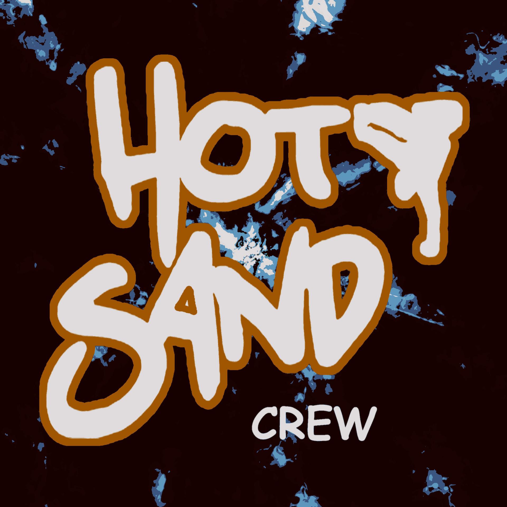 Постер альбома Hot Sand Crew