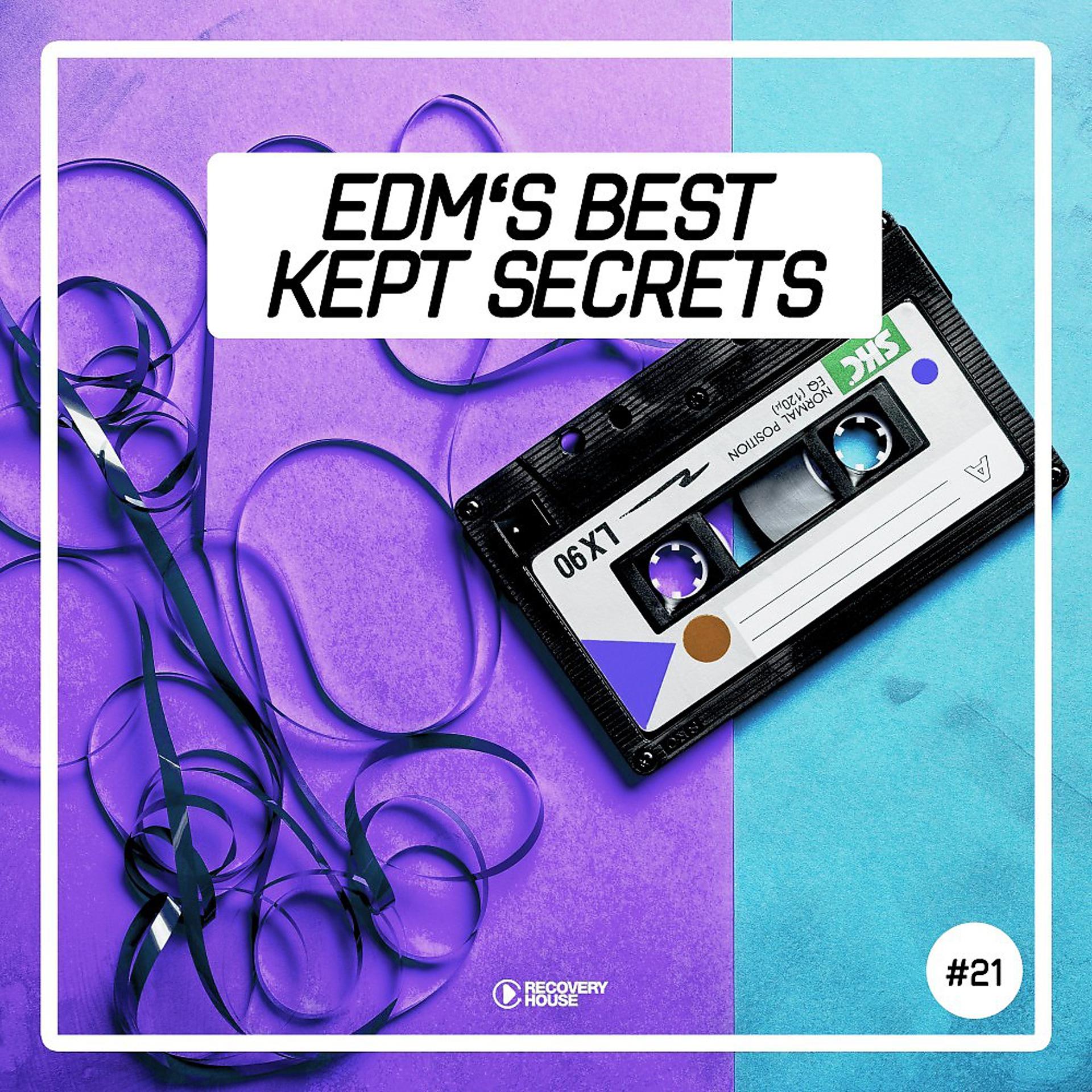Постер альбома EDM's Best Kept Secrets, Vol. 21