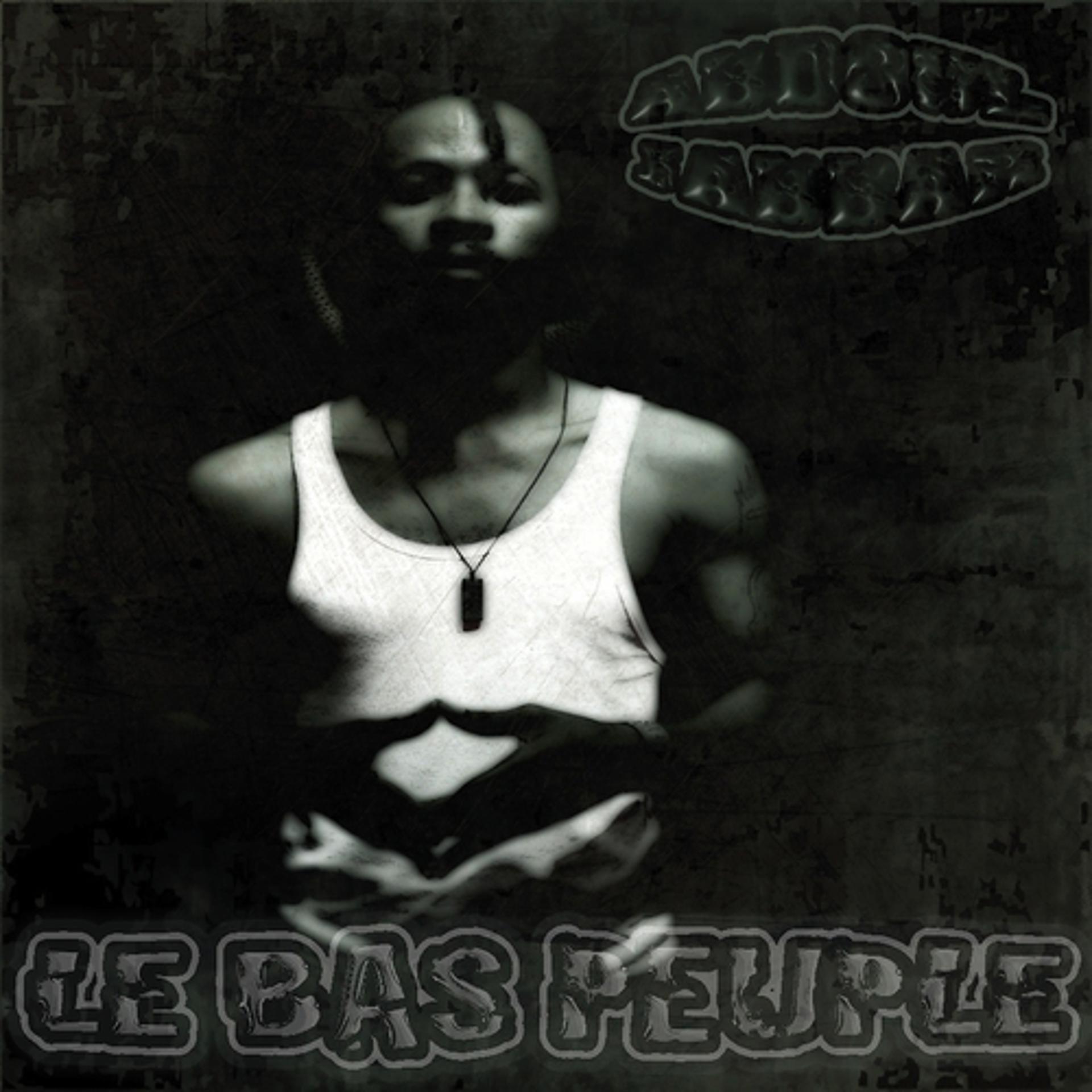 Постер альбома Le bas peuple