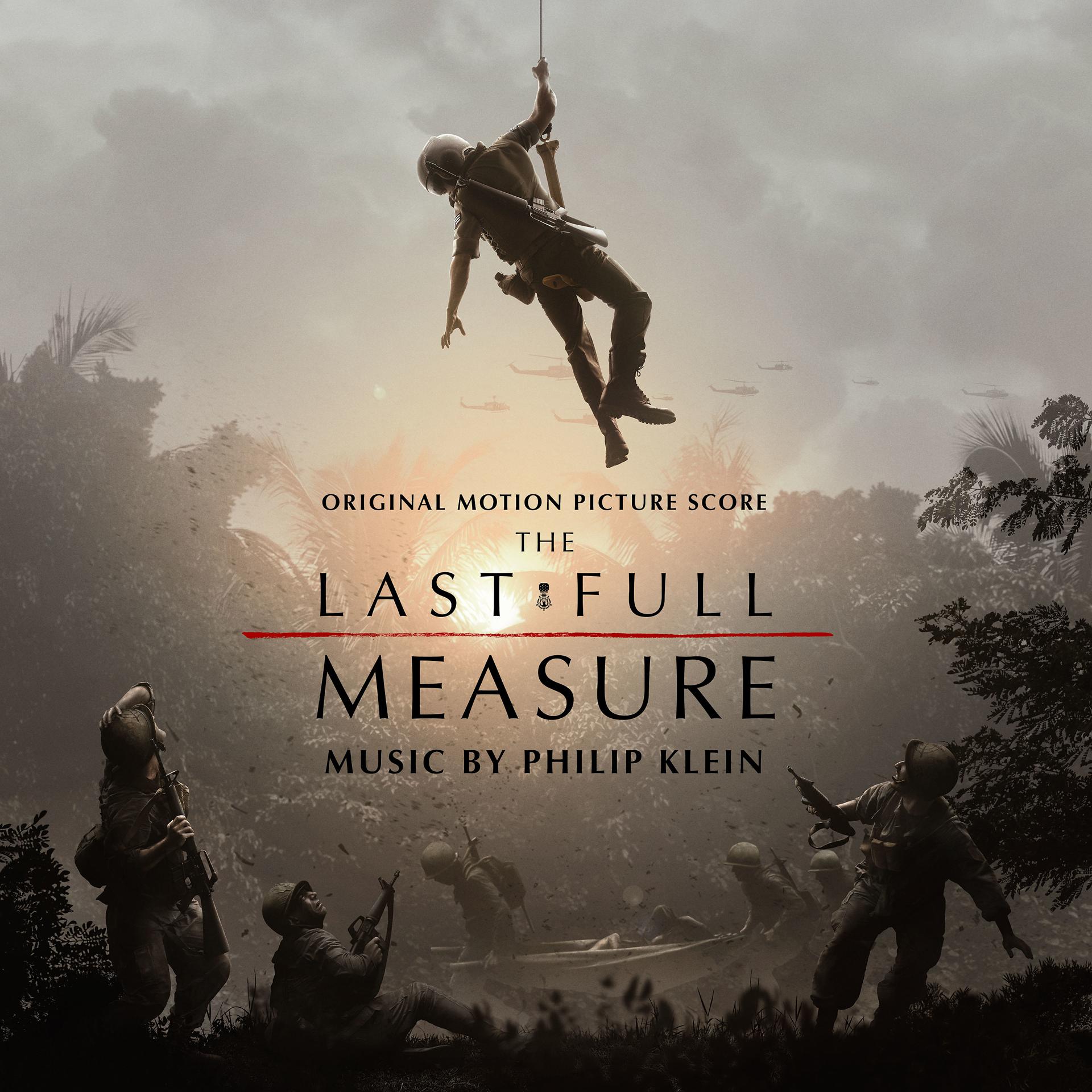 Постер альбома The Last Full Measure (Original Motion Picture Soundtrack)