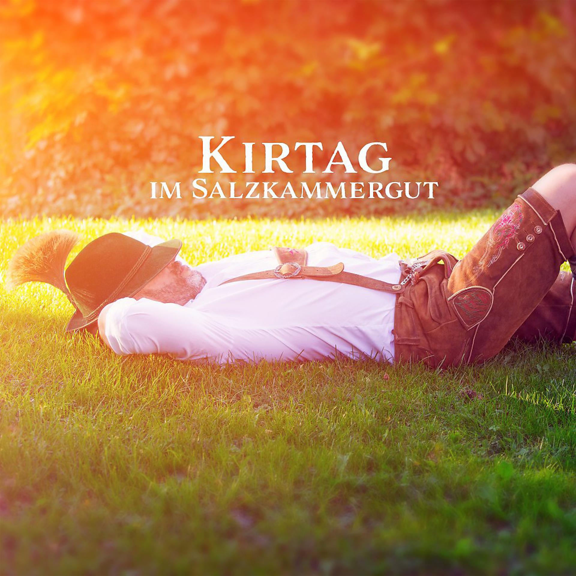 Постер альбома Kirtag im Salzkammergut