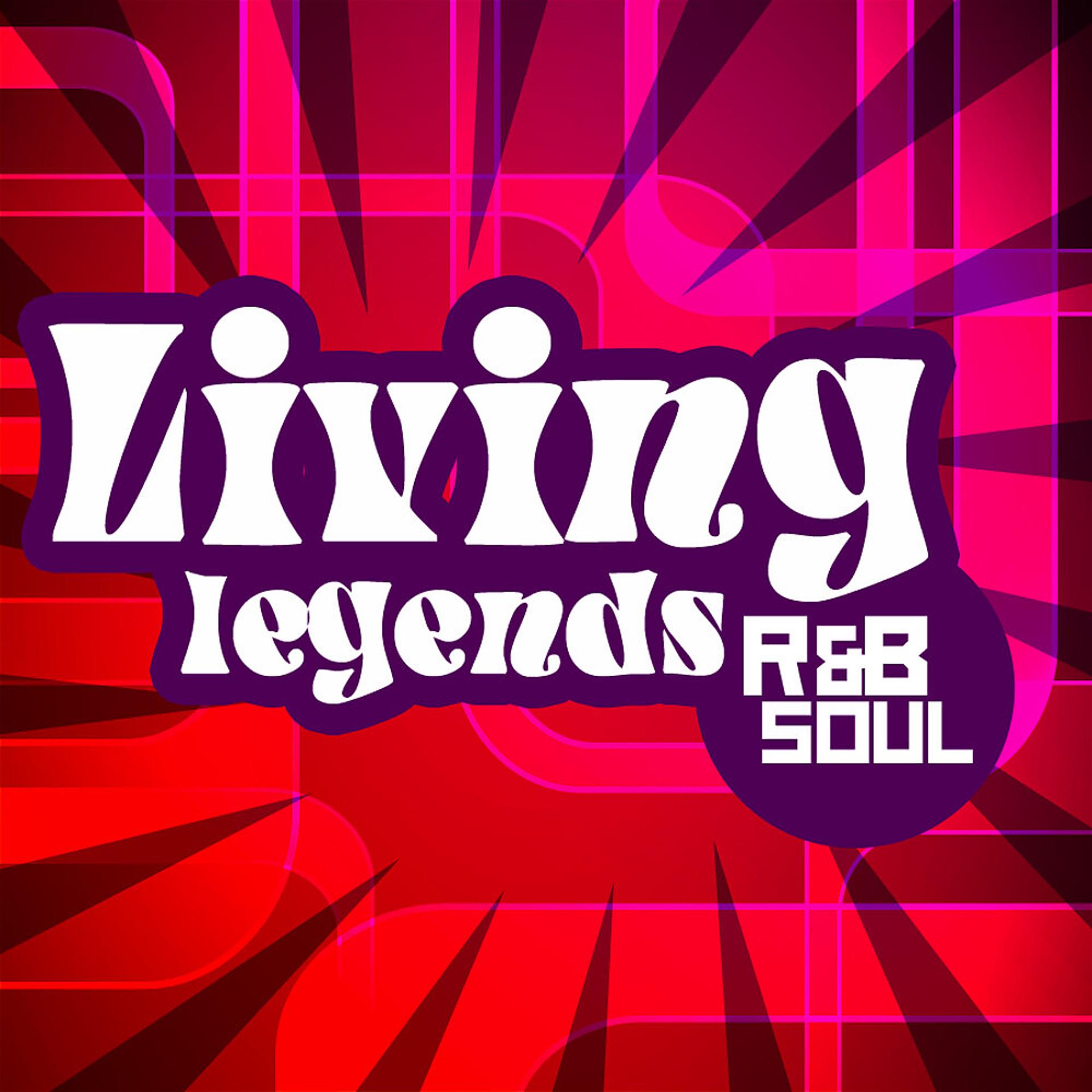 Постер альбома Living Legends - R&B/Soul Collection
