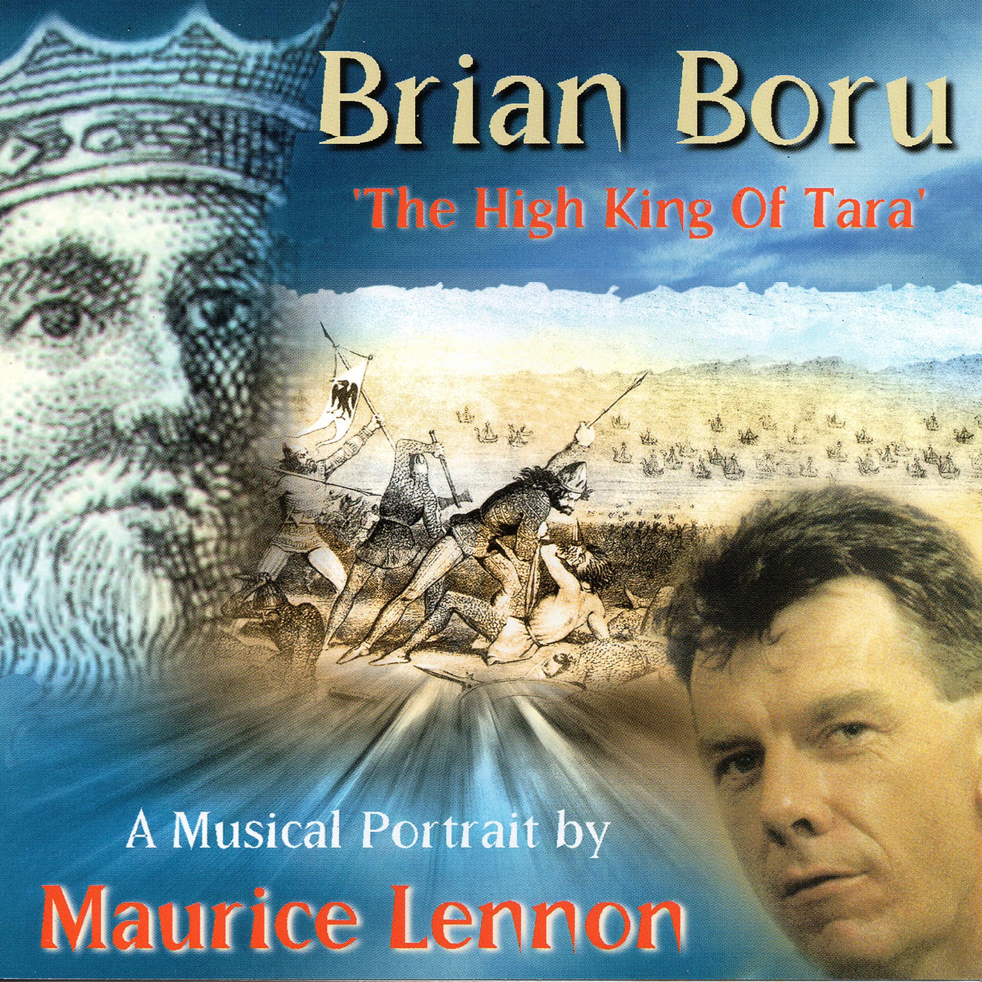 Постер альбома Brian Boru - High King Of Tara