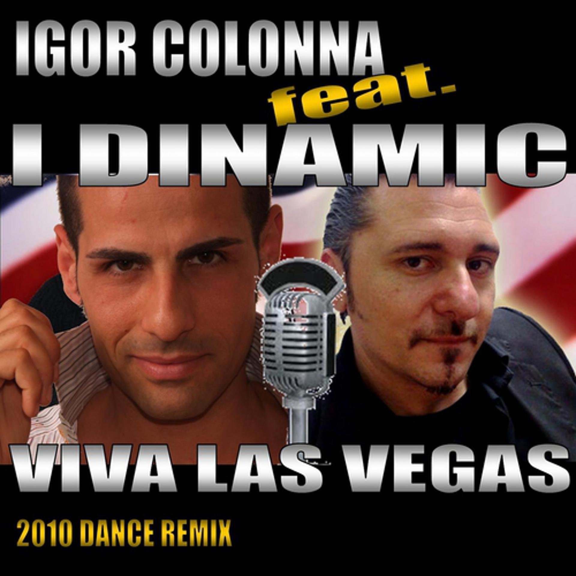 Постер альбома Viva Las Vegas (2010 Dance Remix)