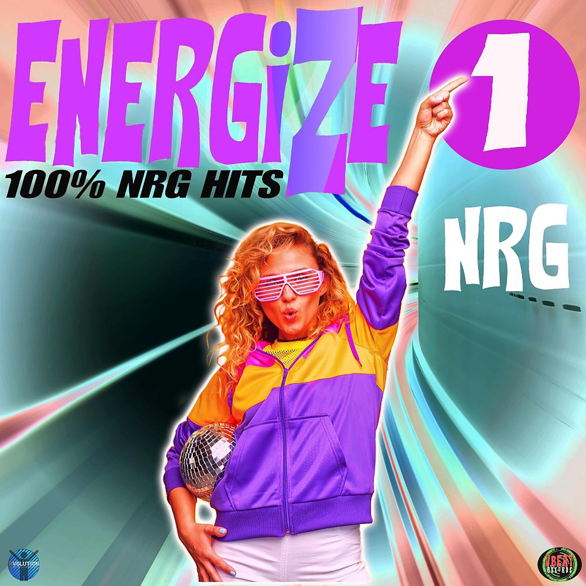 Постер альбома Energize 1 - 100% NRG Hits