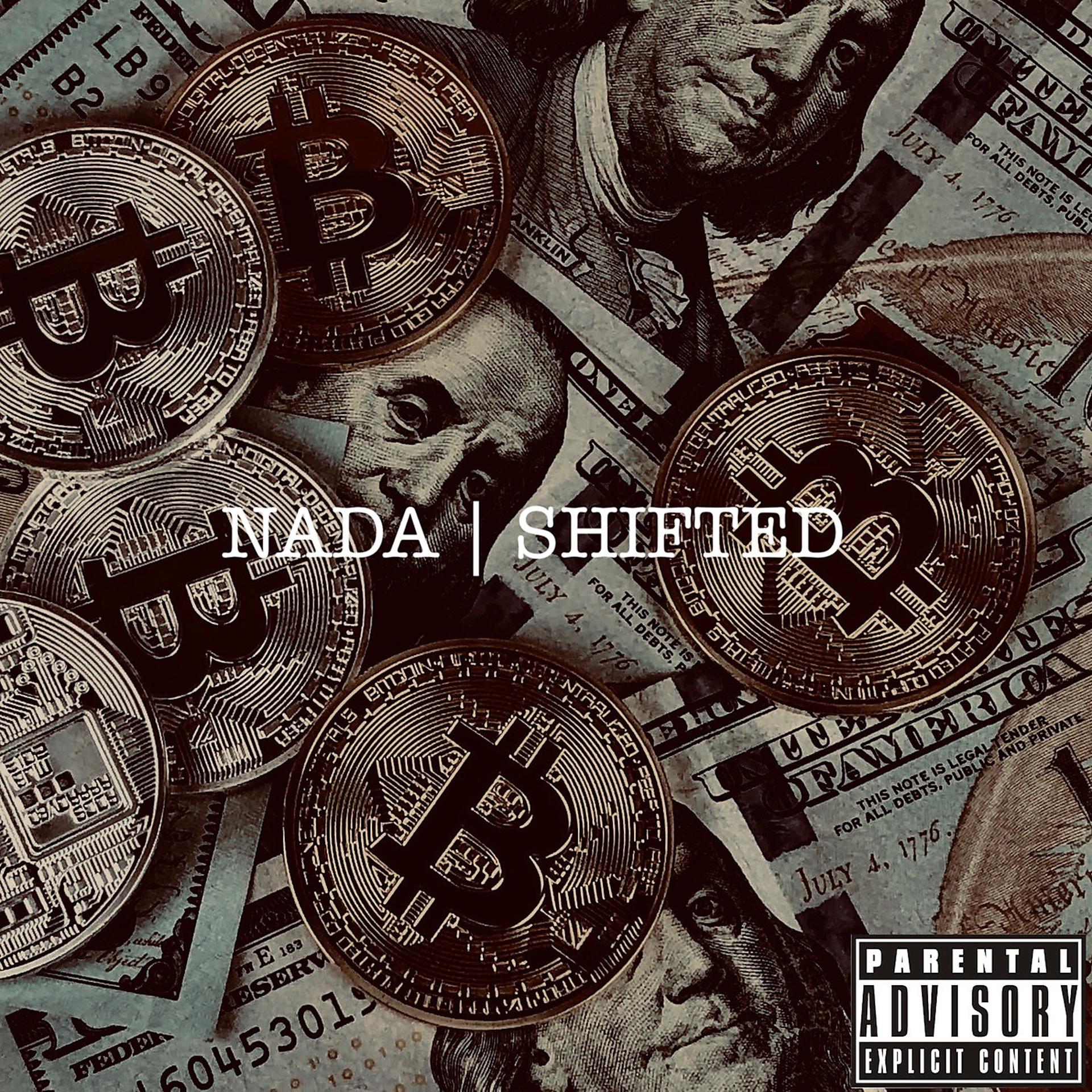 Постер альбома Nada Shifted
