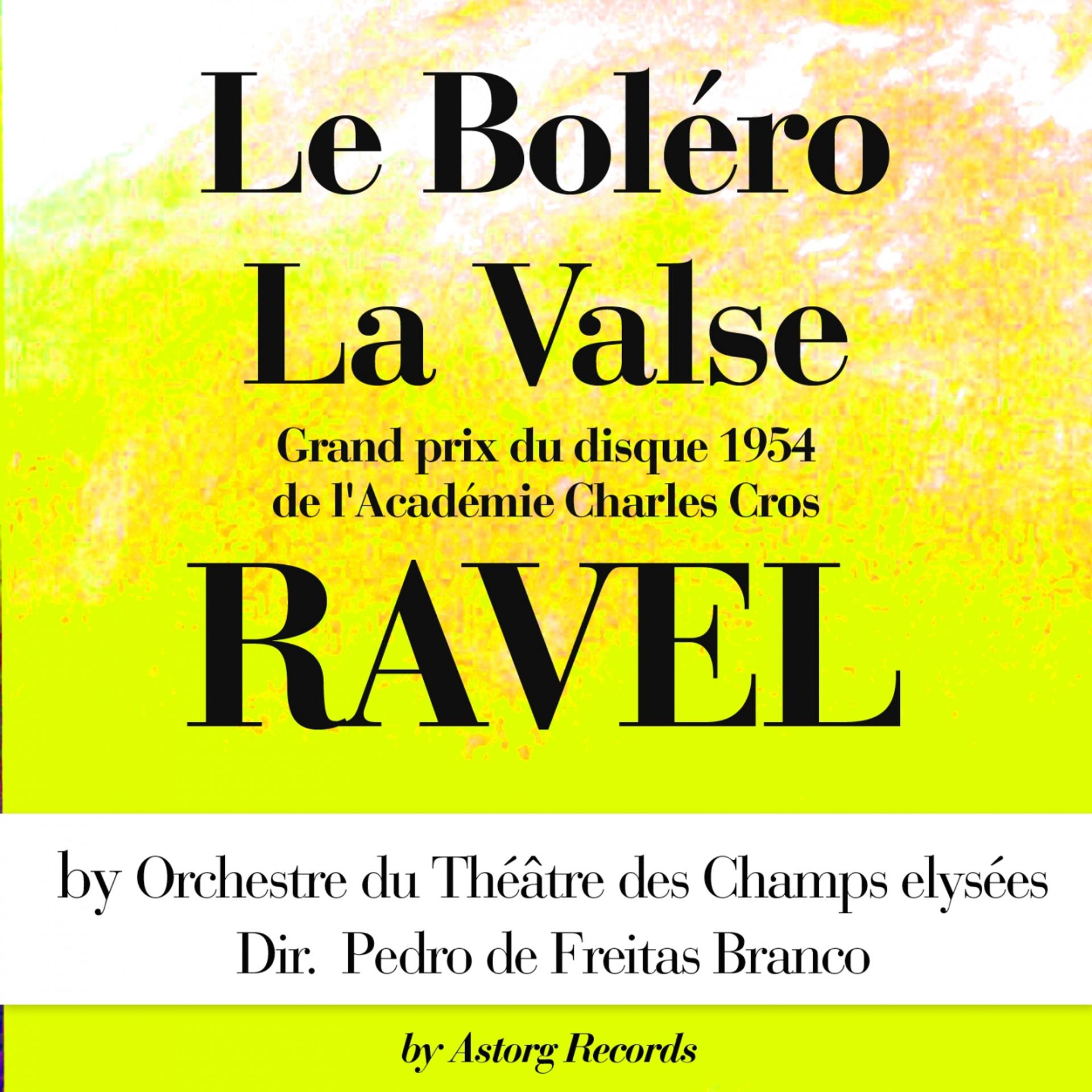 Постер альбома Ravel : Le boléro, La valse