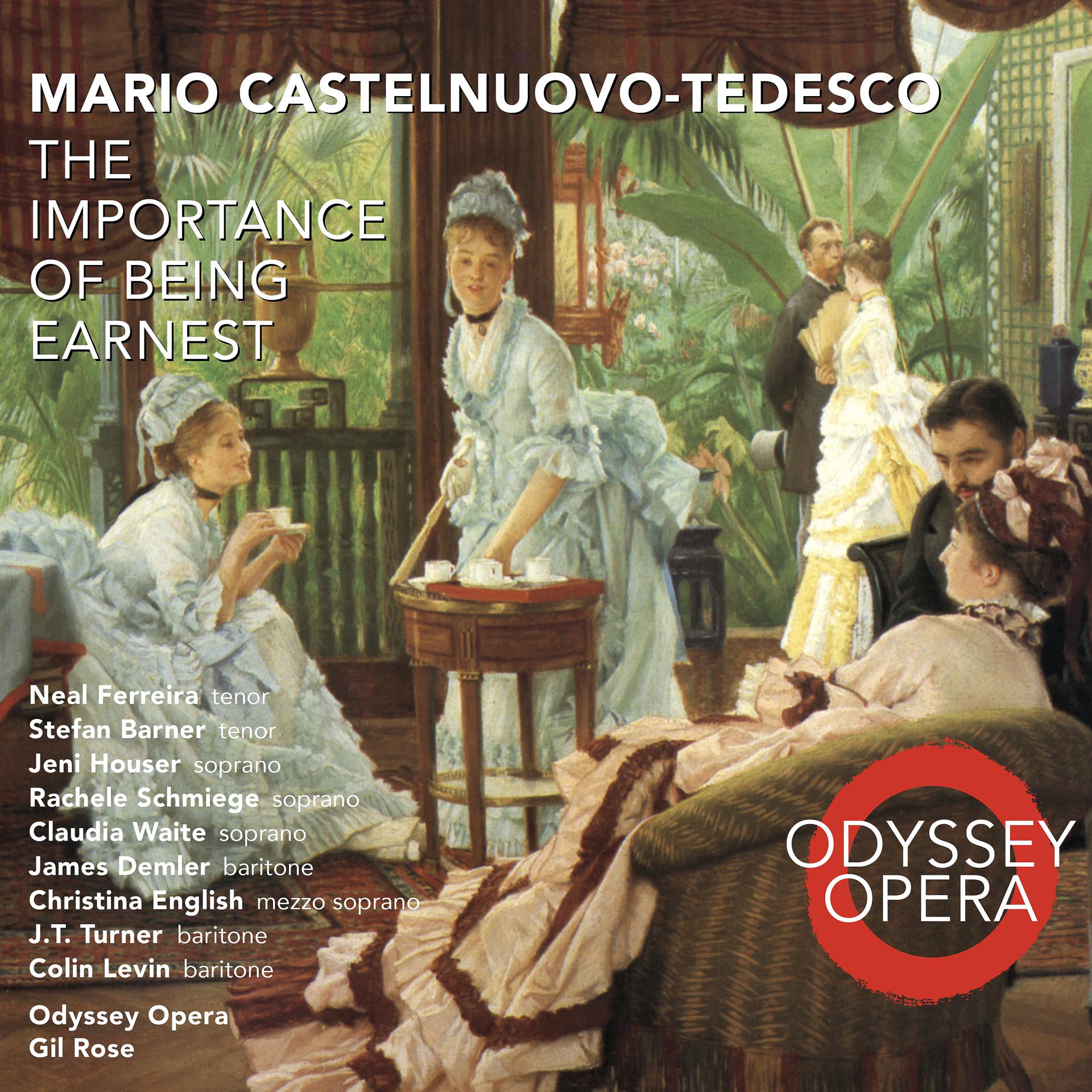 Постер альбома Mario Castelnuovo-Tedesco: The Importance of Being Earnest