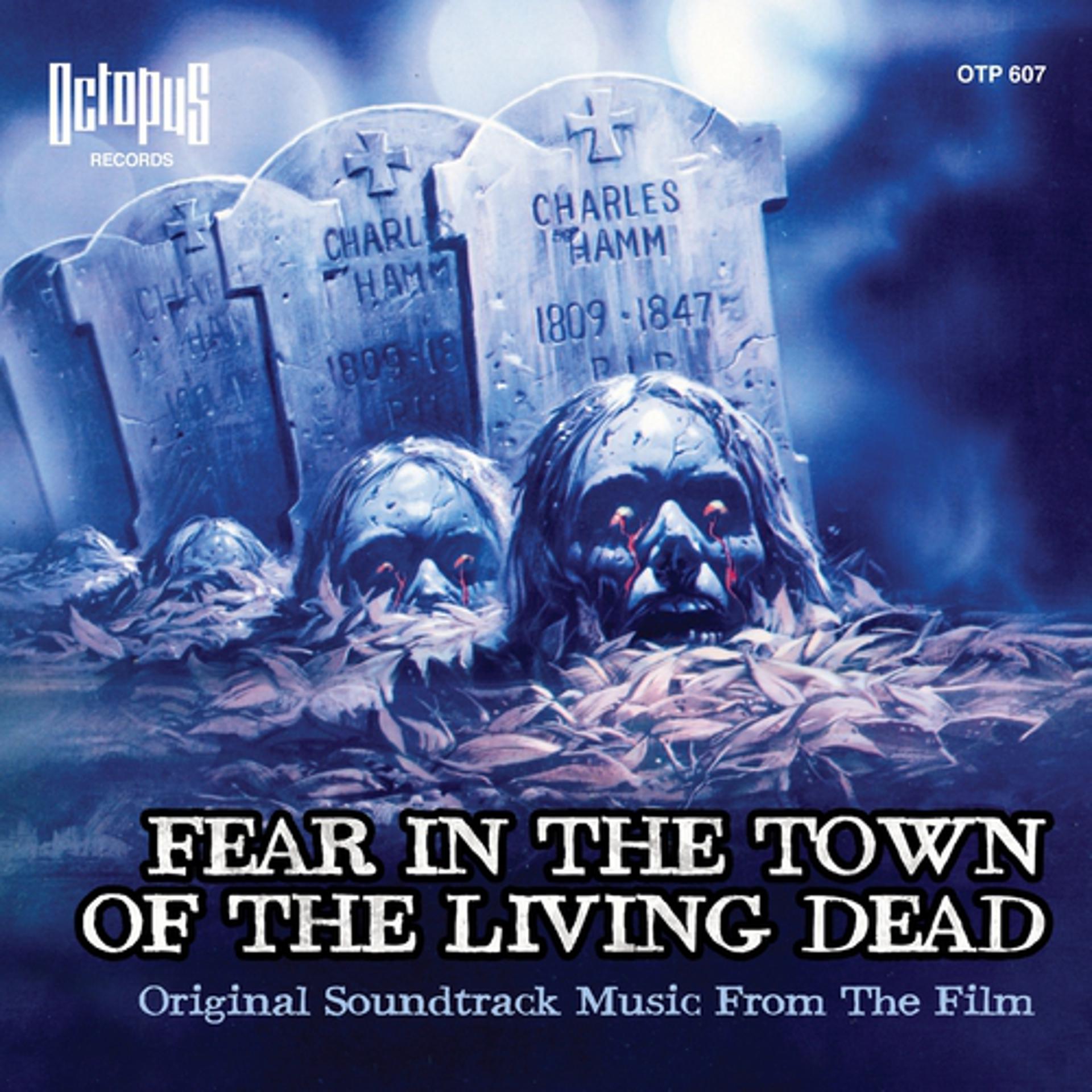 Постер альбома Fear In the Town of the Living Dead