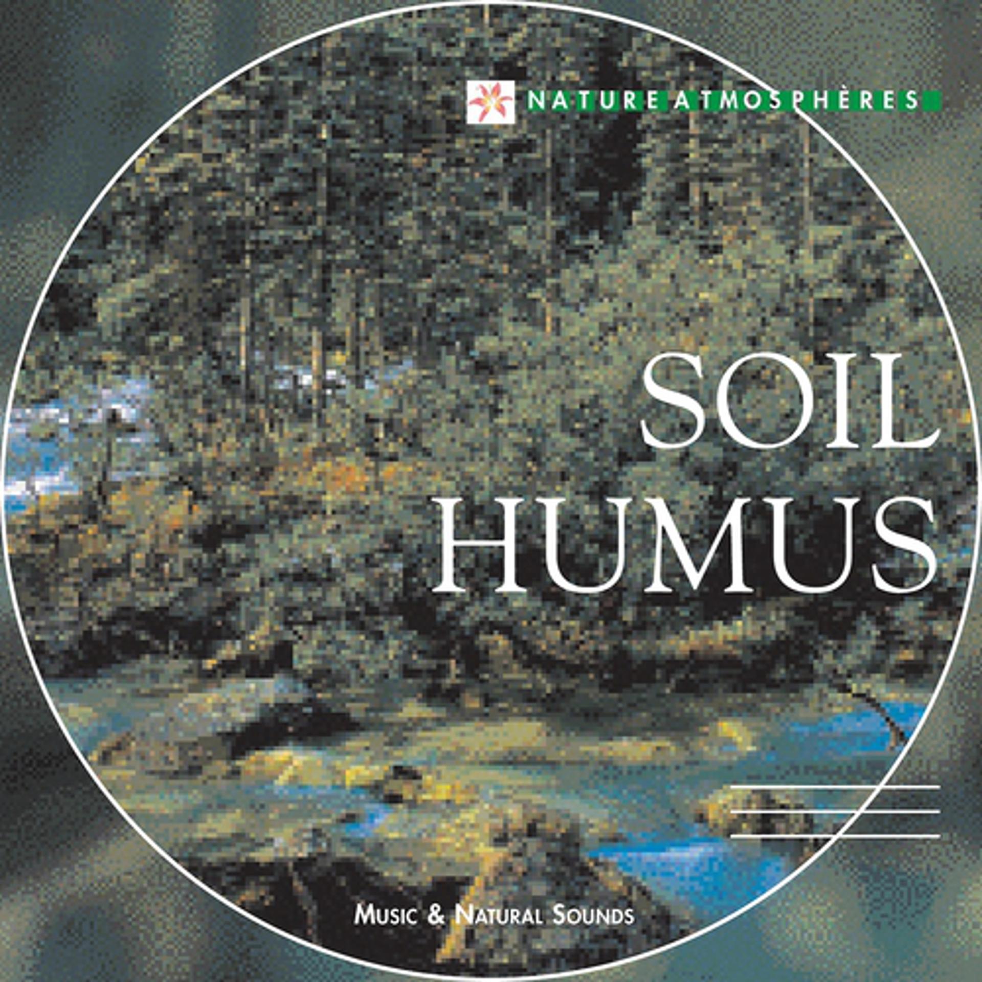 Постер альбома Nature Atmosphere: Soil Humus