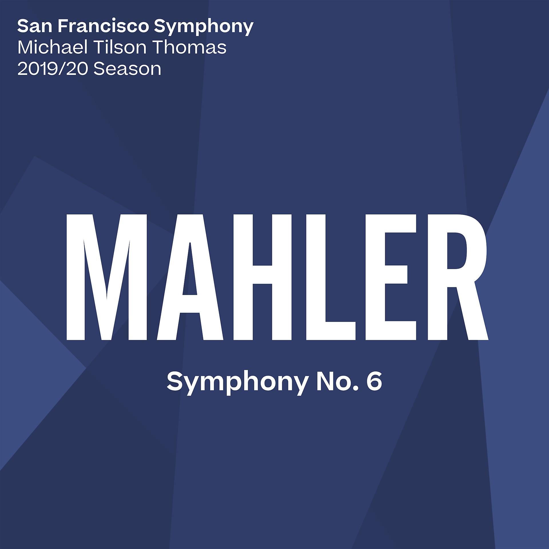 Постер альбома Mahler: Symphony No. 6