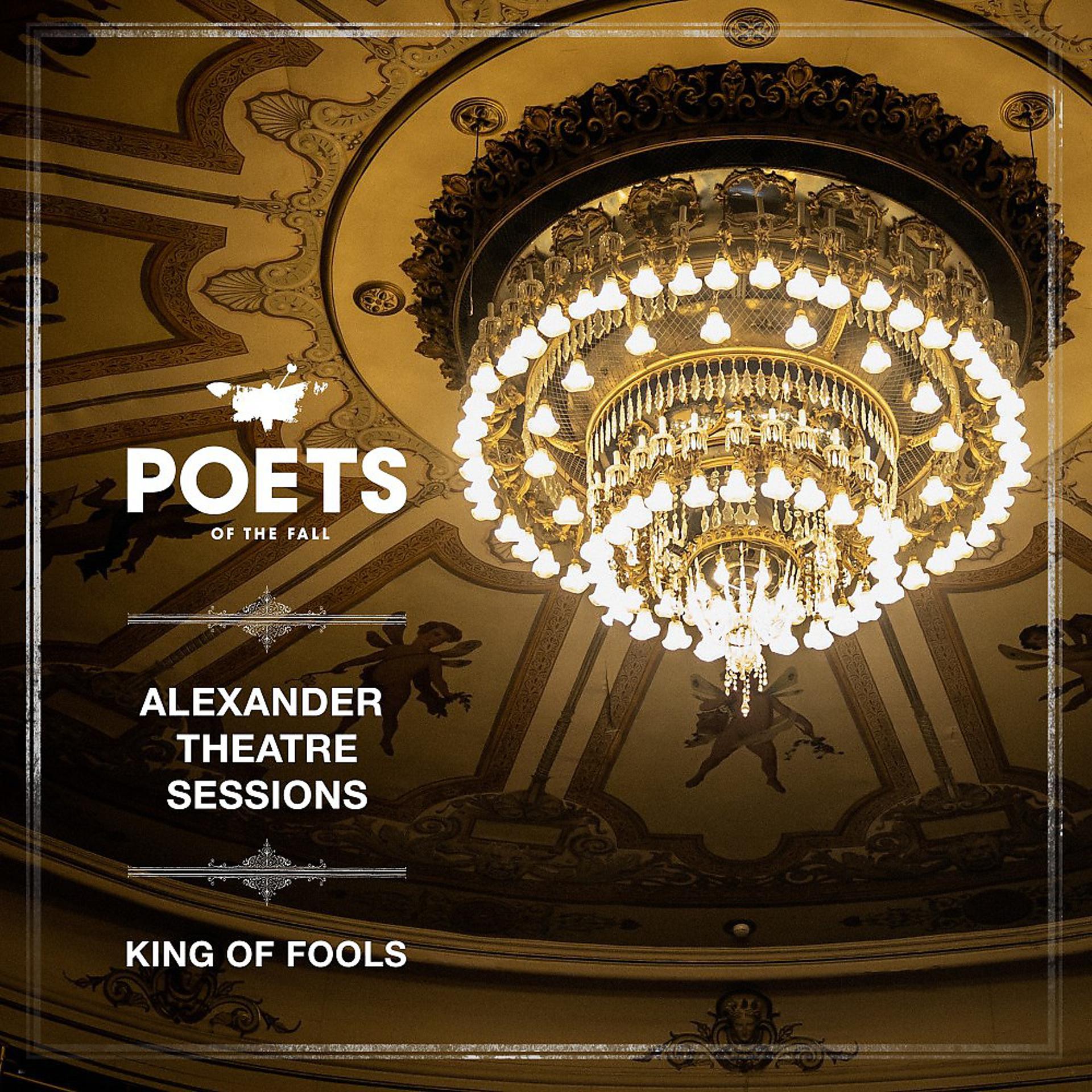 Постер альбома King of Fools (Alexander Theatre Sessions)