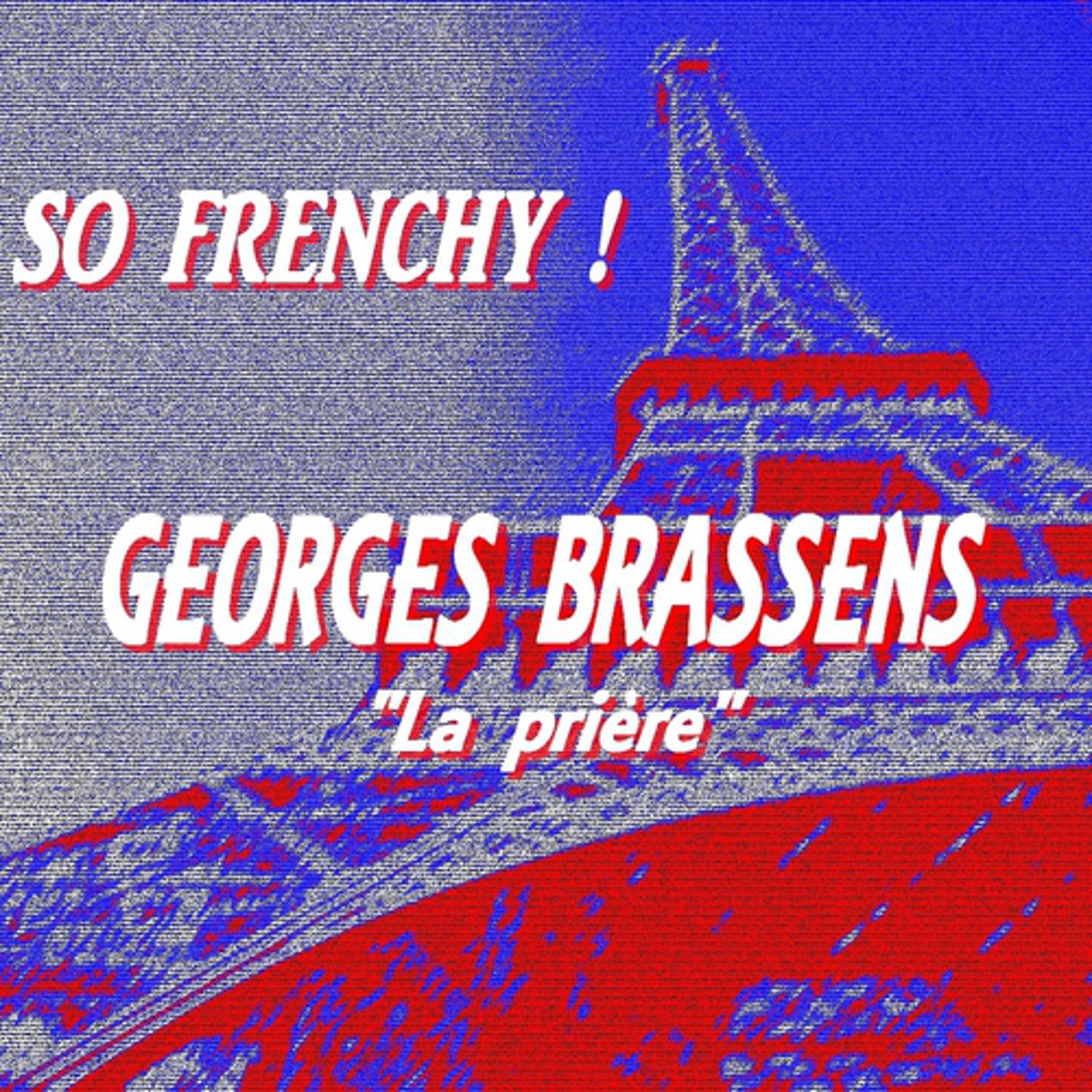 Постер альбома So Frenchy : Georges Brassens