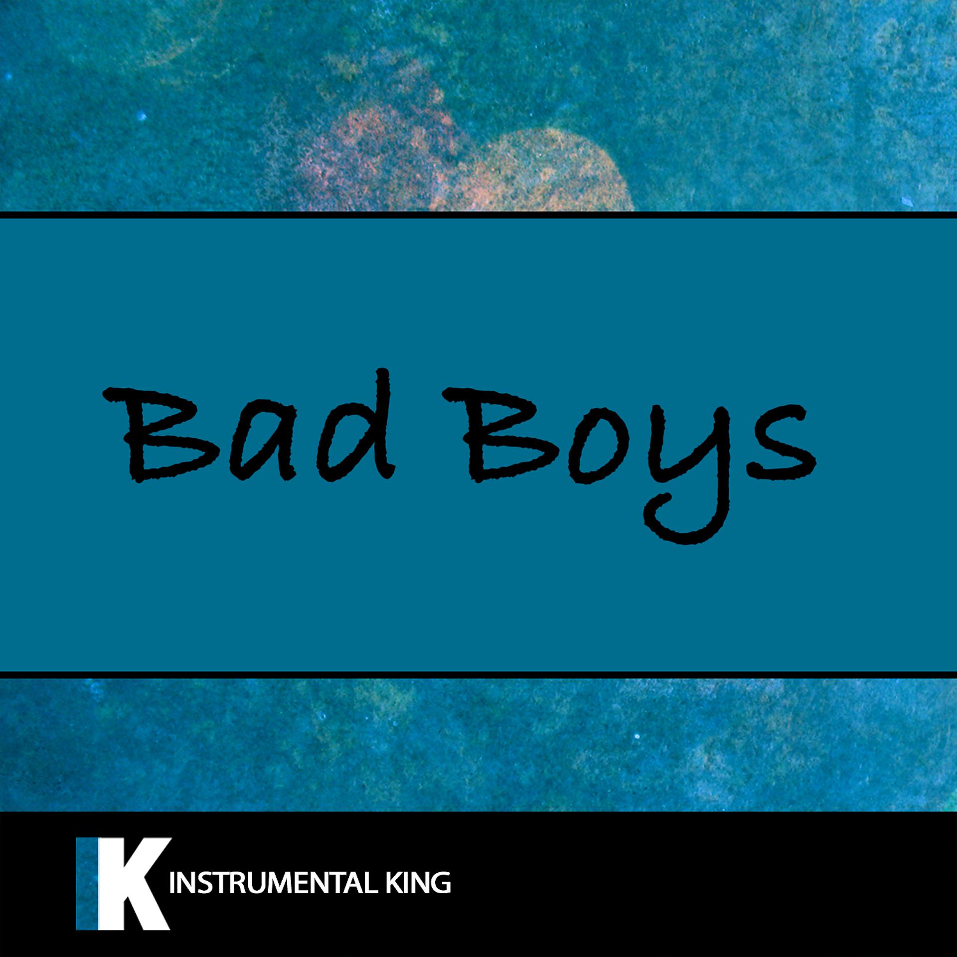 Постер альбома Bad Boys (In the Style of Inner Circle) [Karaoke Version]