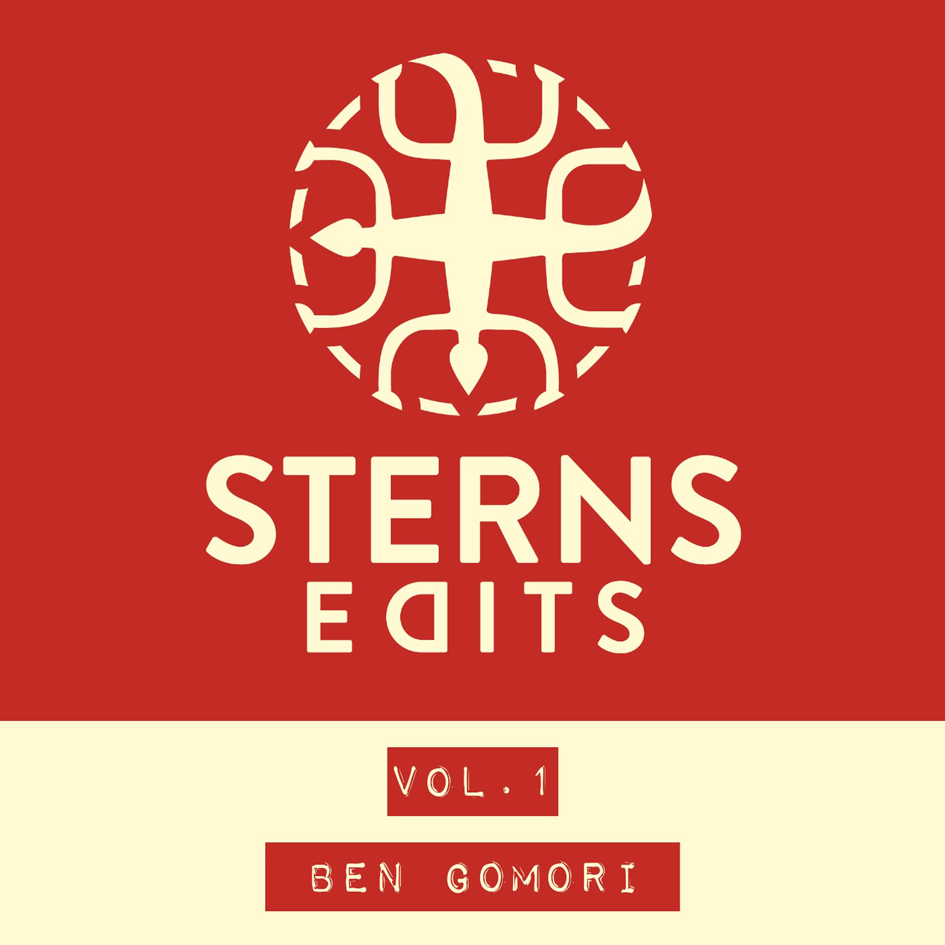 Постер альбома Sterns Edits Vol. 1: Ben Gomori