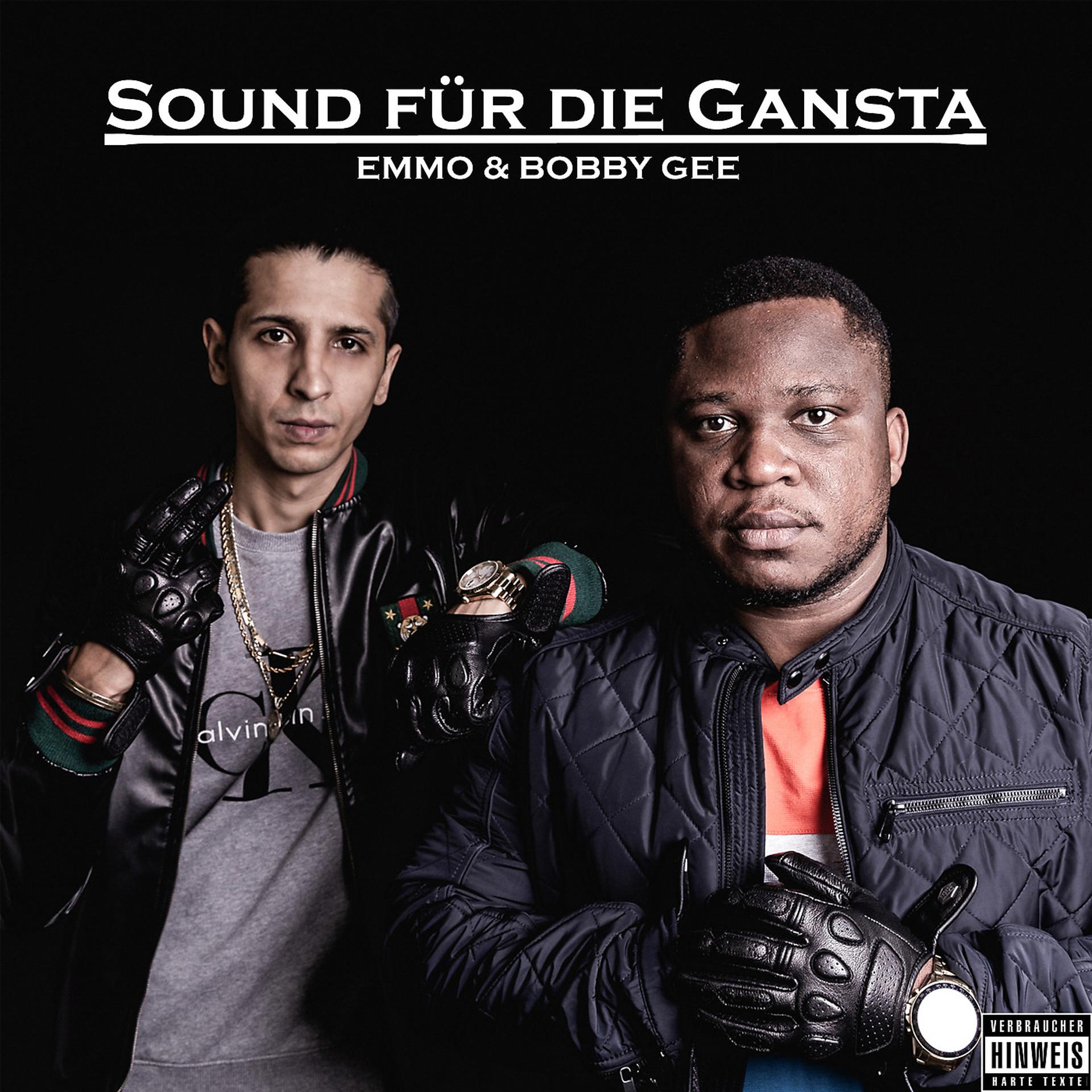 Постер альбома Sound Für Die Gangsta
