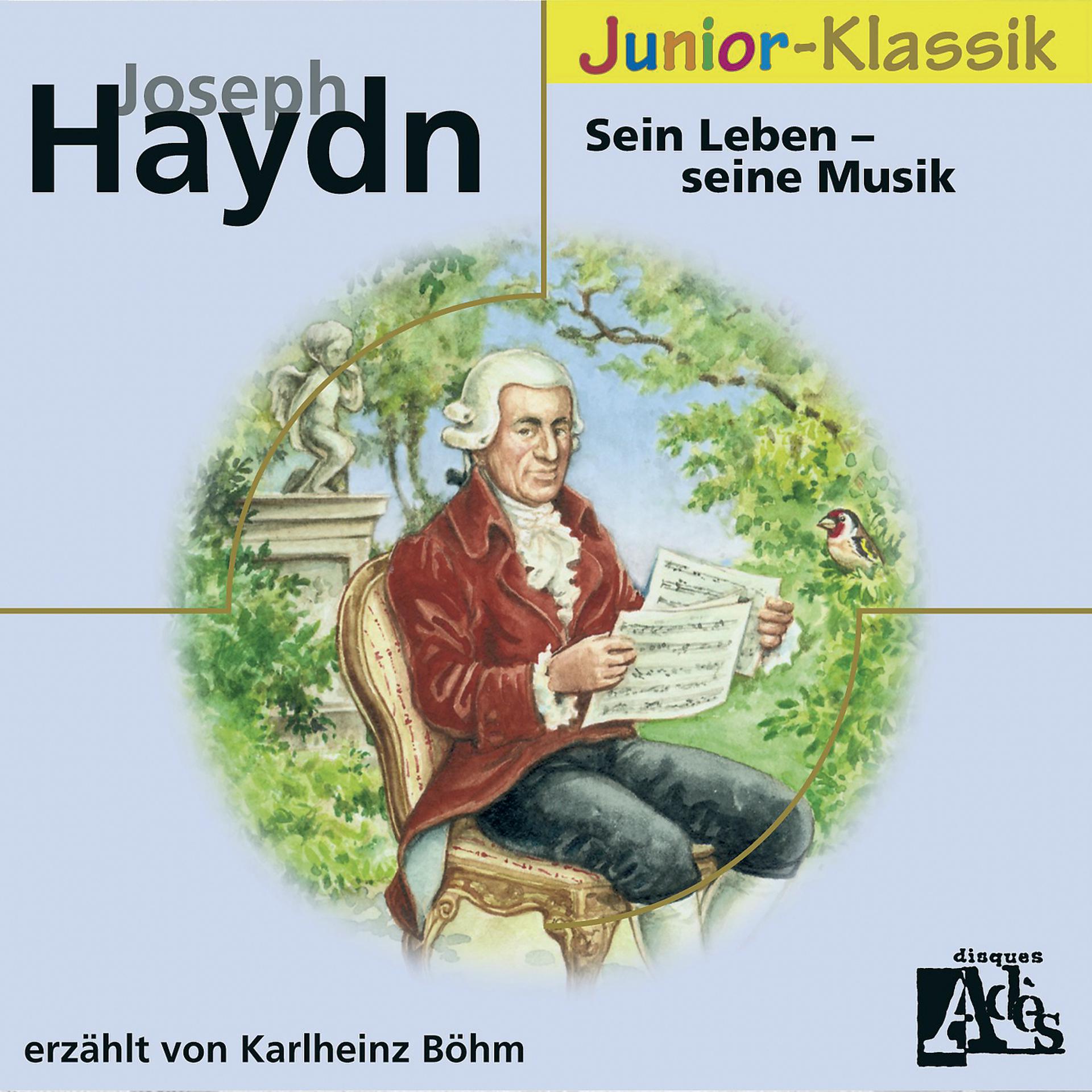 Постер альбома Joseph Haydn: Sein Leben - Seine Musik