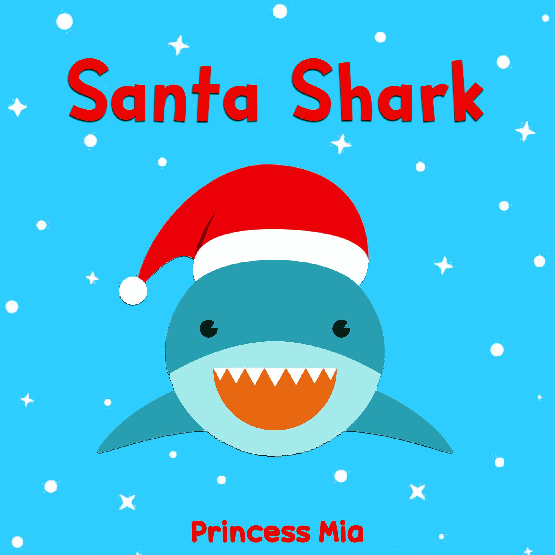 Постер альбома Santa Shark
