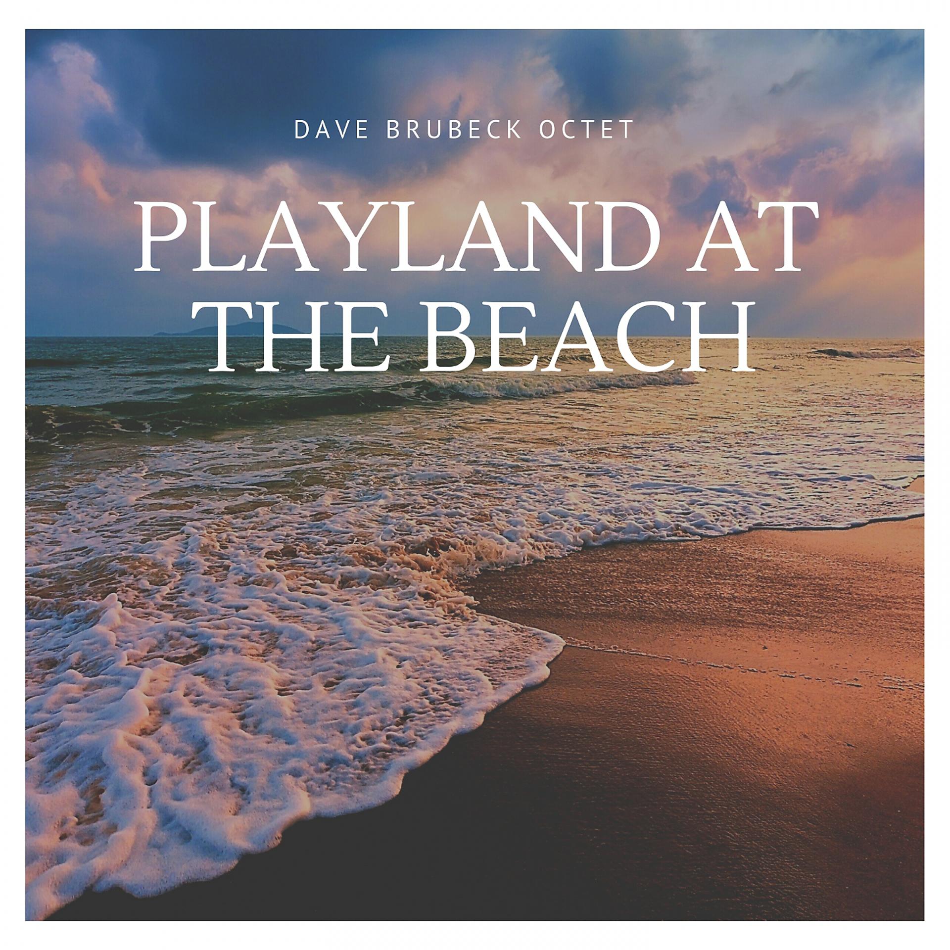 Постер альбома Playland At the Beach